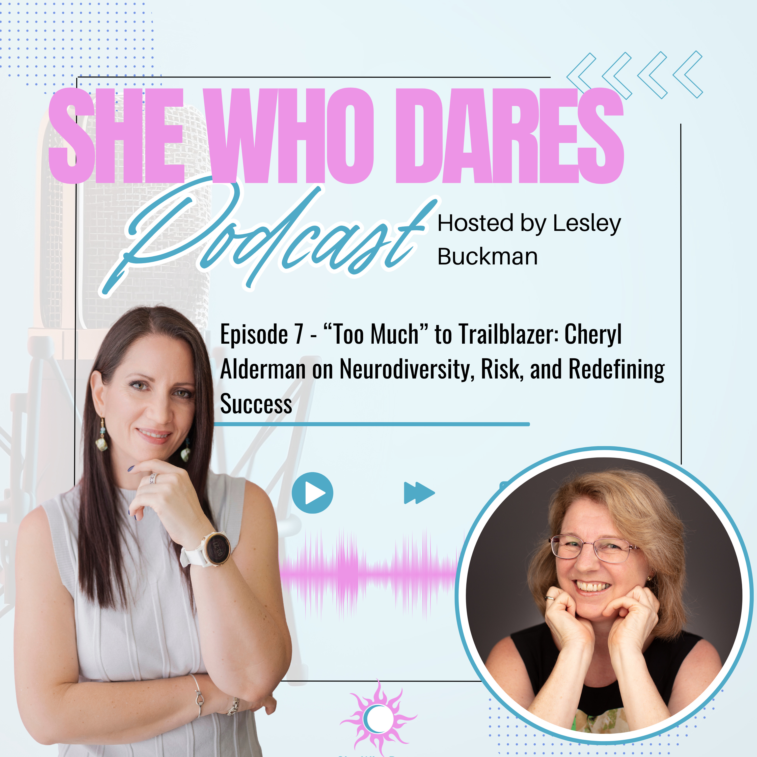 She Who Dares Podcast