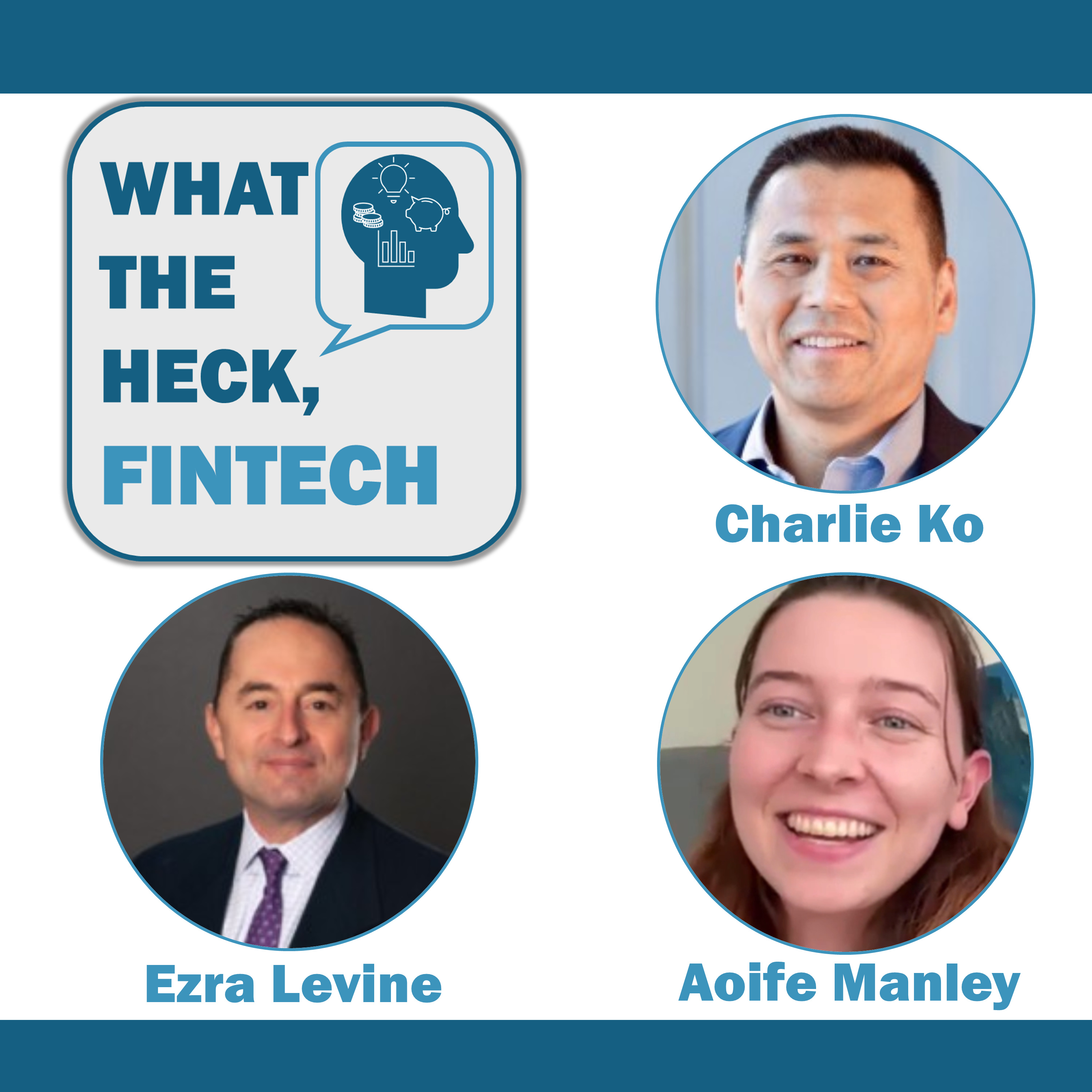 What The Heck, Fintech