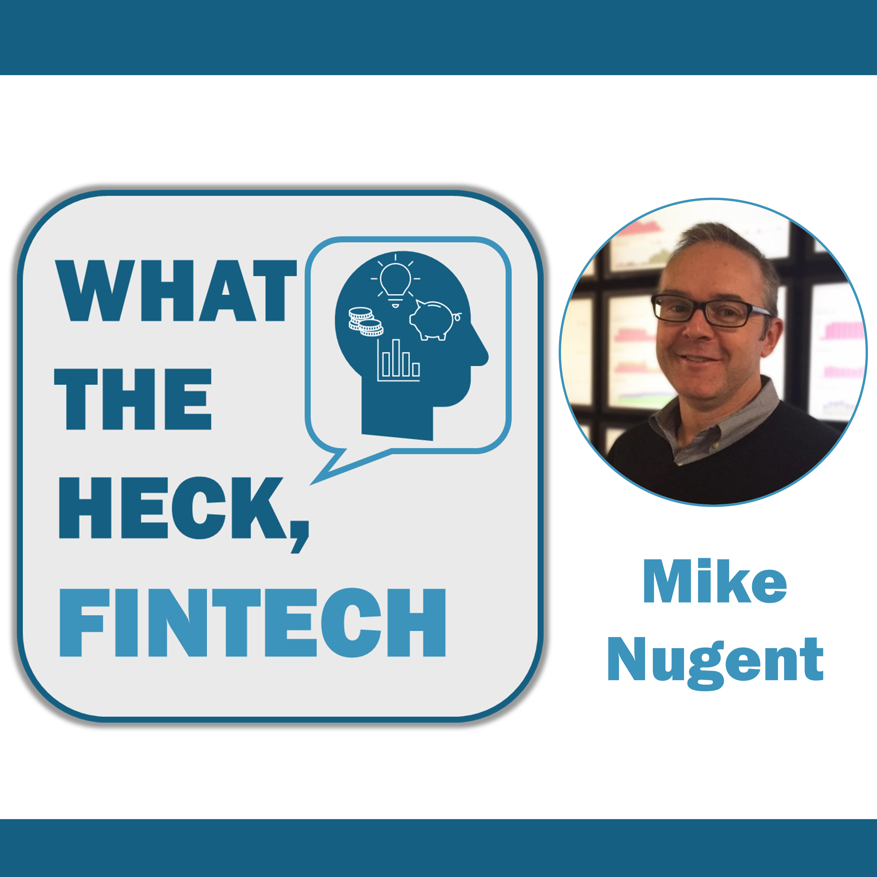 What The Heck, Fintech