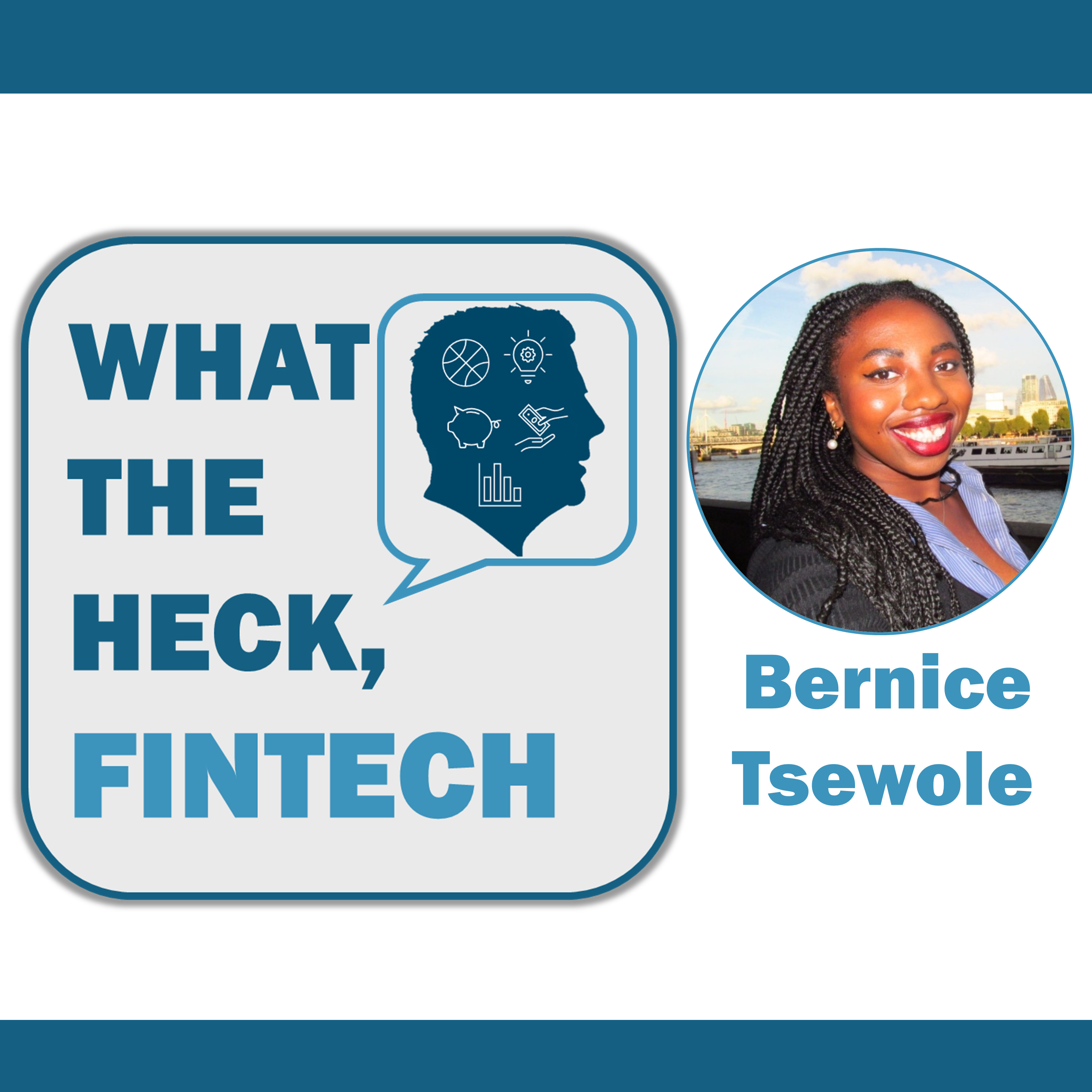 From Amsterdam to Capitol Hill: Bernice Tsewolo’s Global Fintech Journey (Part 1) episode artwork
