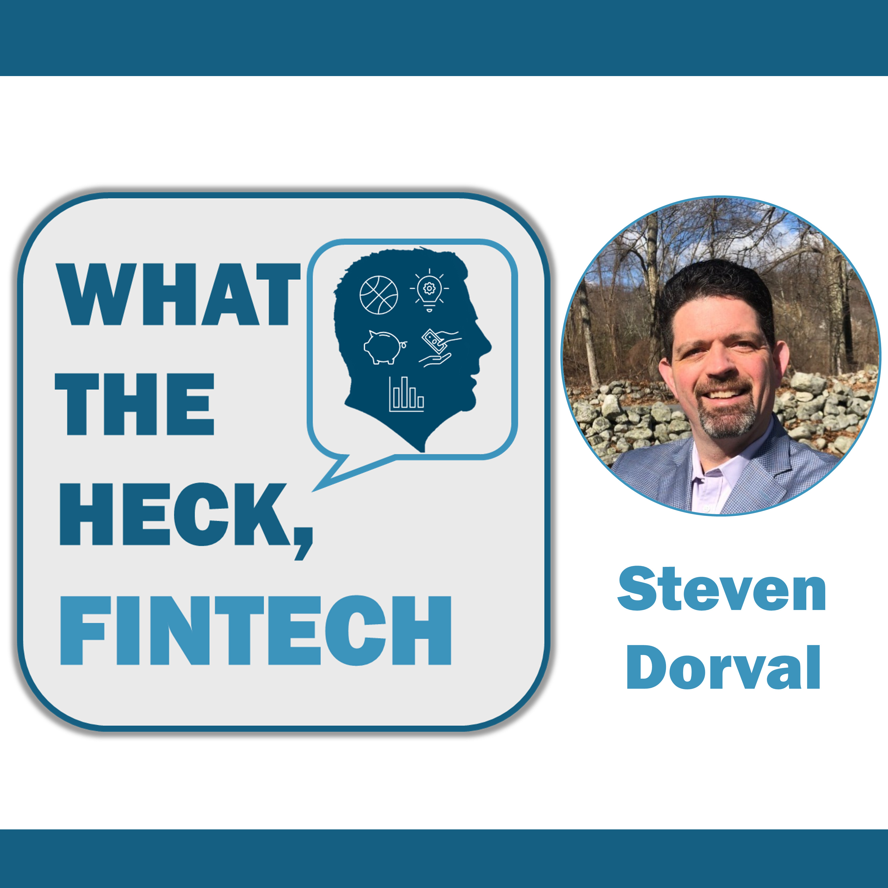 The Fintech Builder’s Playbook with Steve Dorval: Execution, Scale & Survival (Part 2) episode artwork
