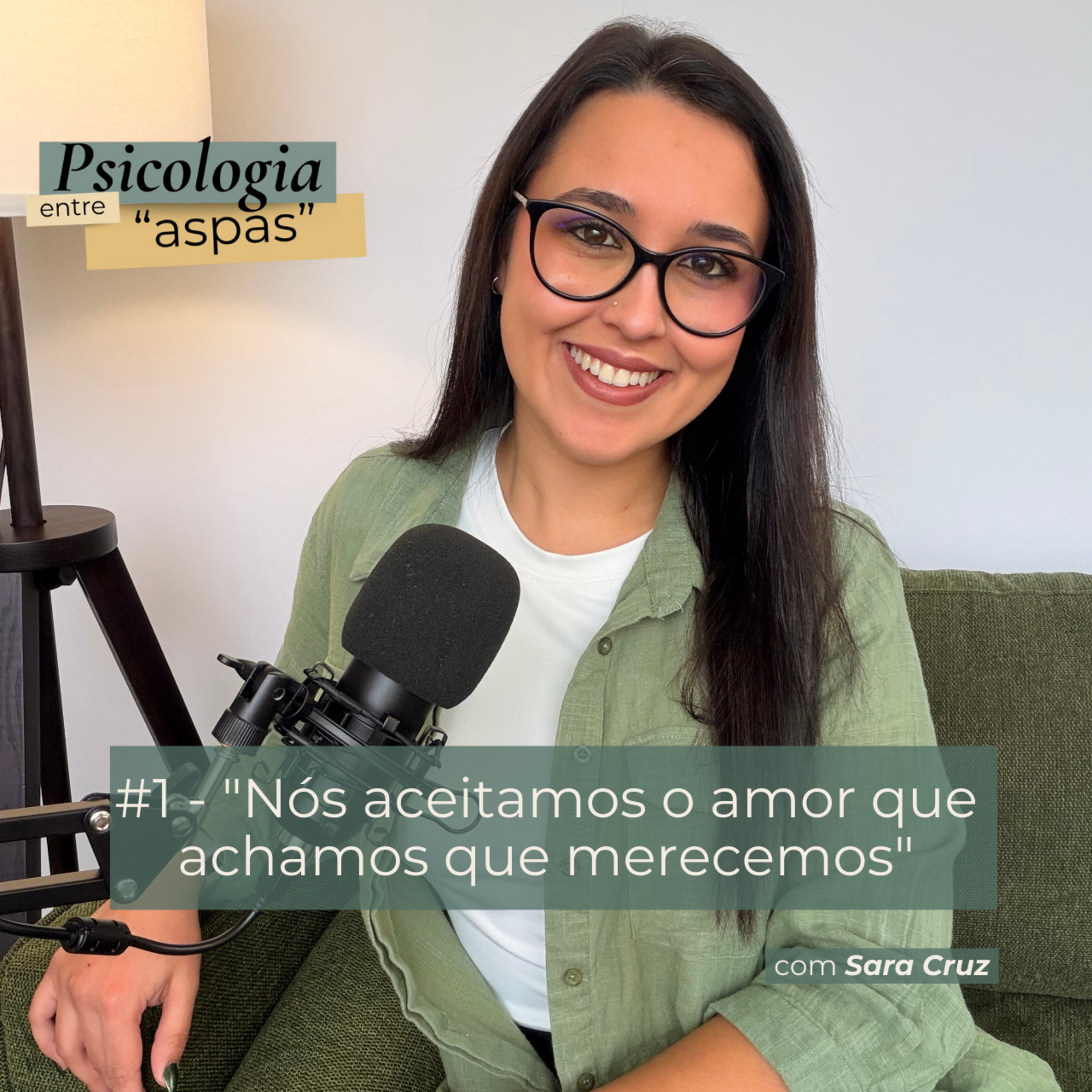 #1 - "Nós aceitamos o amor que achamos que merecemos": relações, vinculação e amor próprio episode artwork