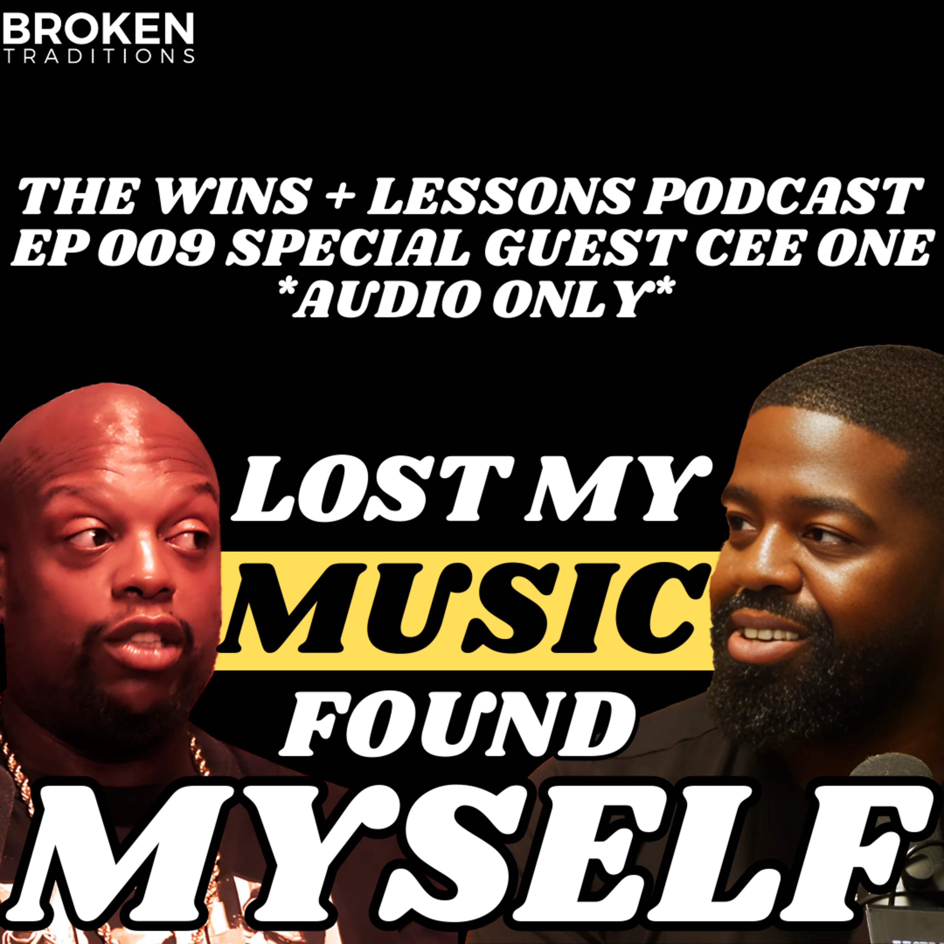 How I Lost My Love for Music — And Found My Passion Again | EP 009 | Cee One episode artwork