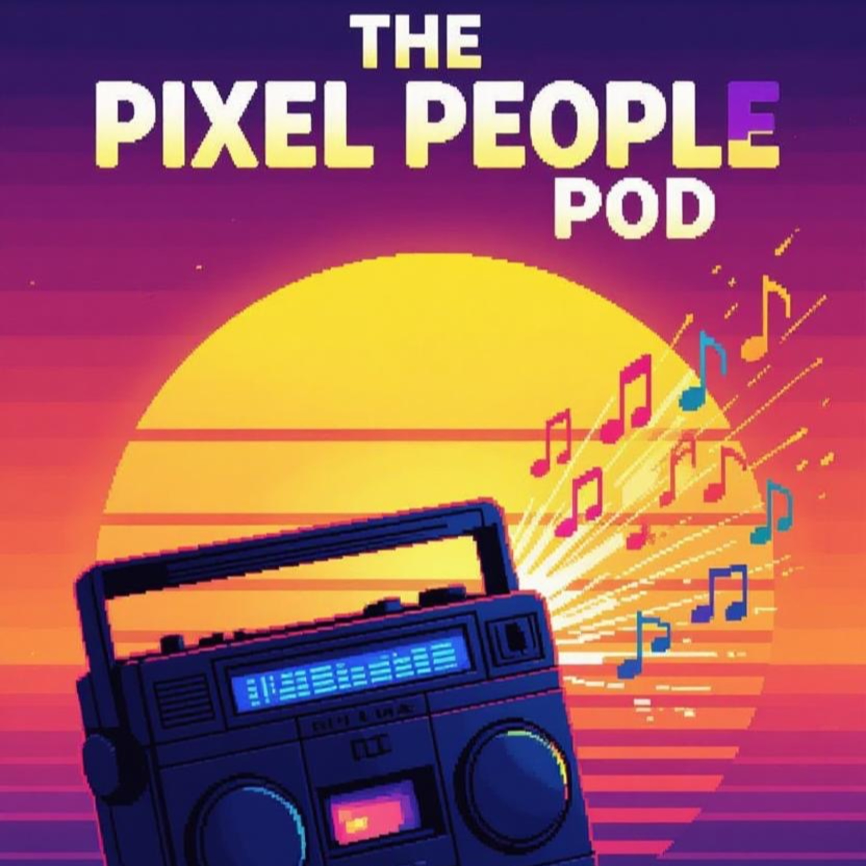 The Pixel People Pod