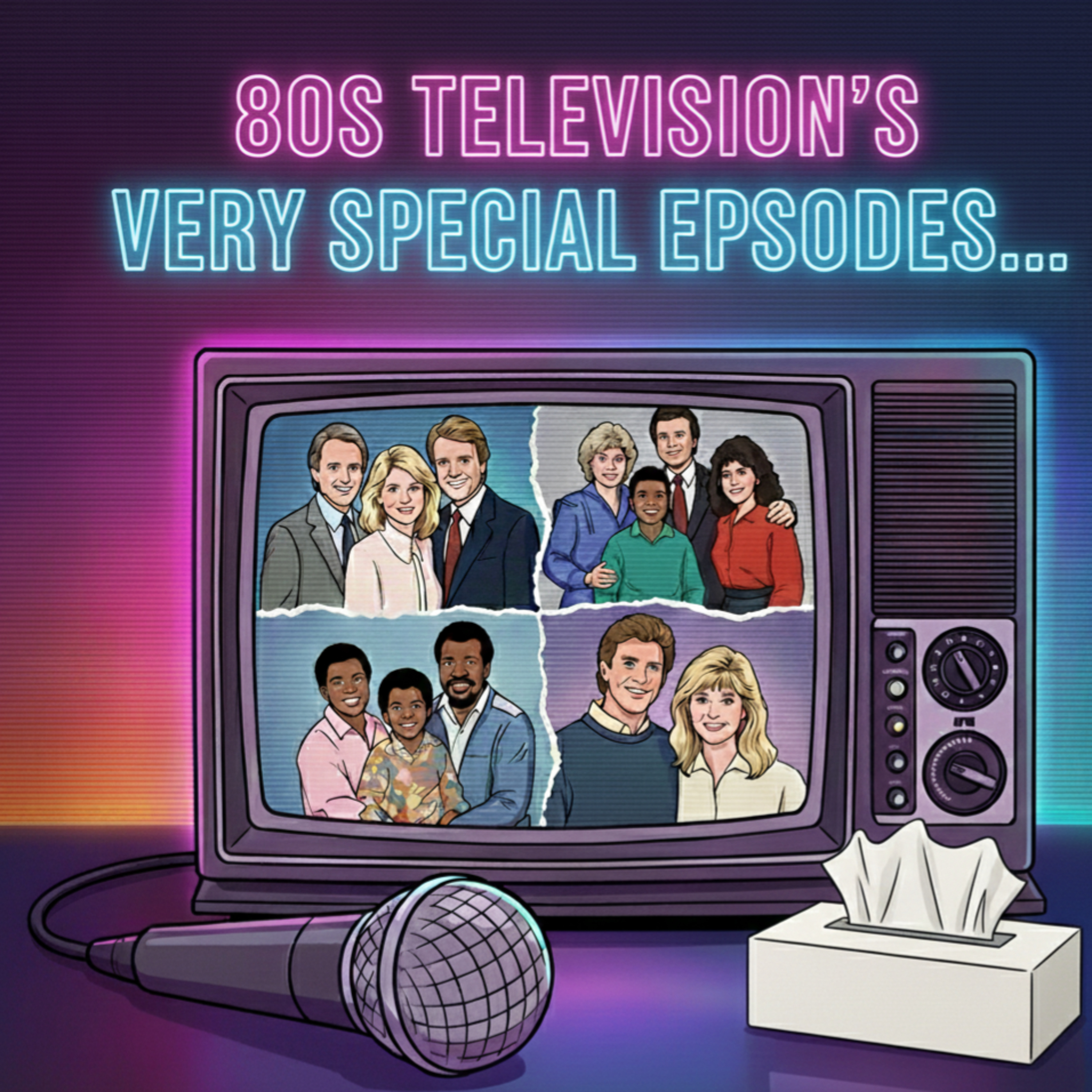 Episode 15: A Very Special Episode....about Very Special Episodes... episode artwork