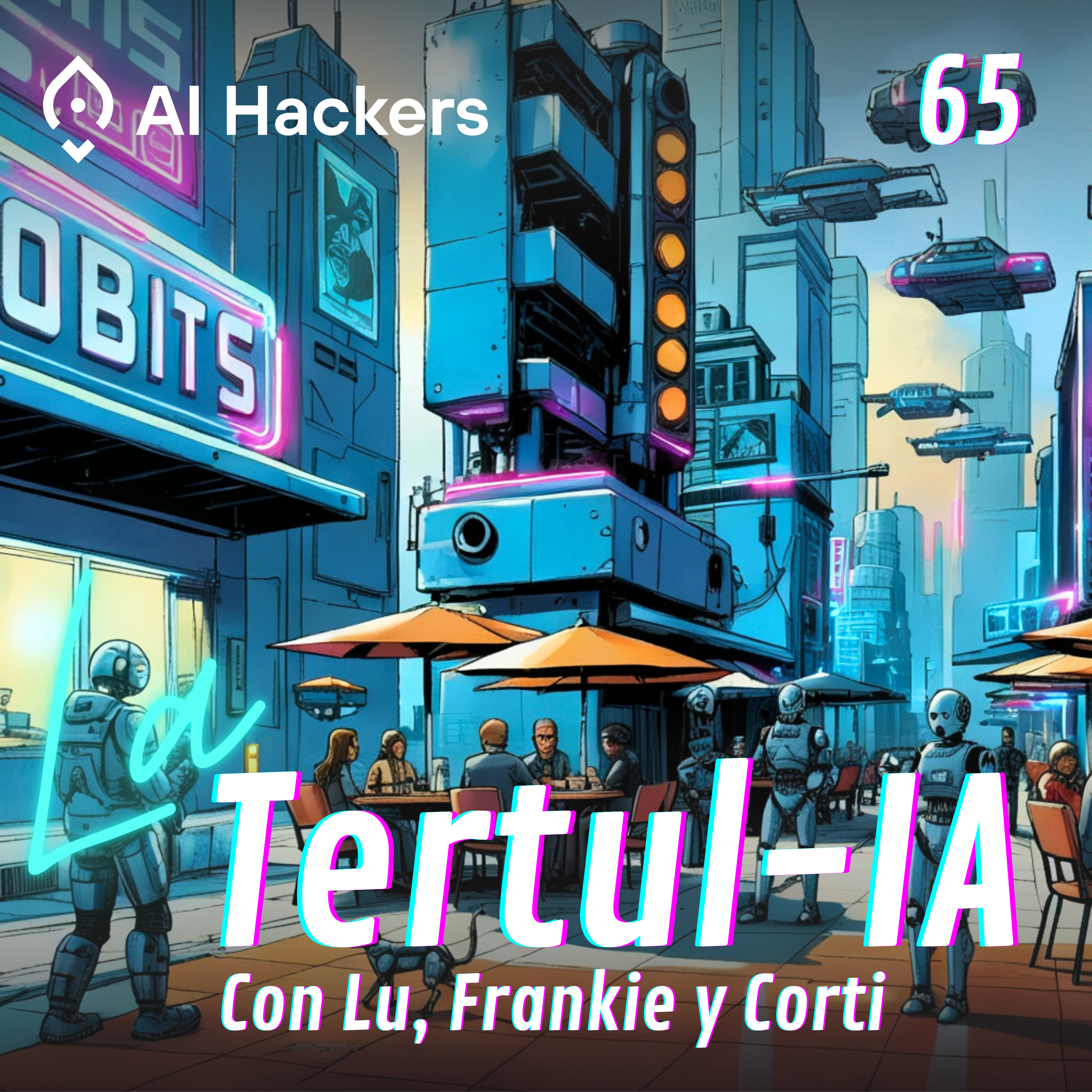 #65 IA en tu bolsillo, en tu código y en tu mente: la nueva realidad digital