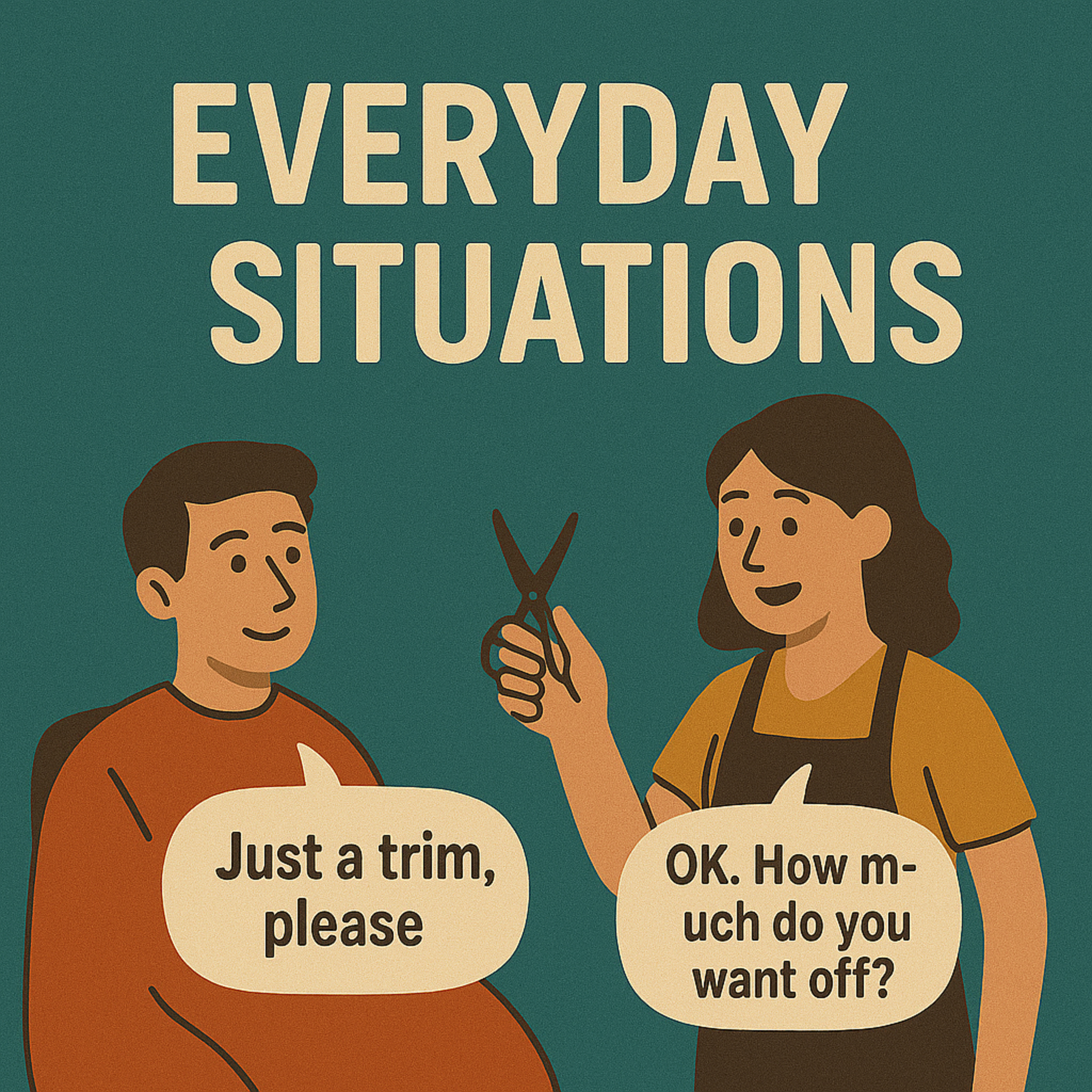 #24 Everyday Situations - How to Reply Like a Native Speaker