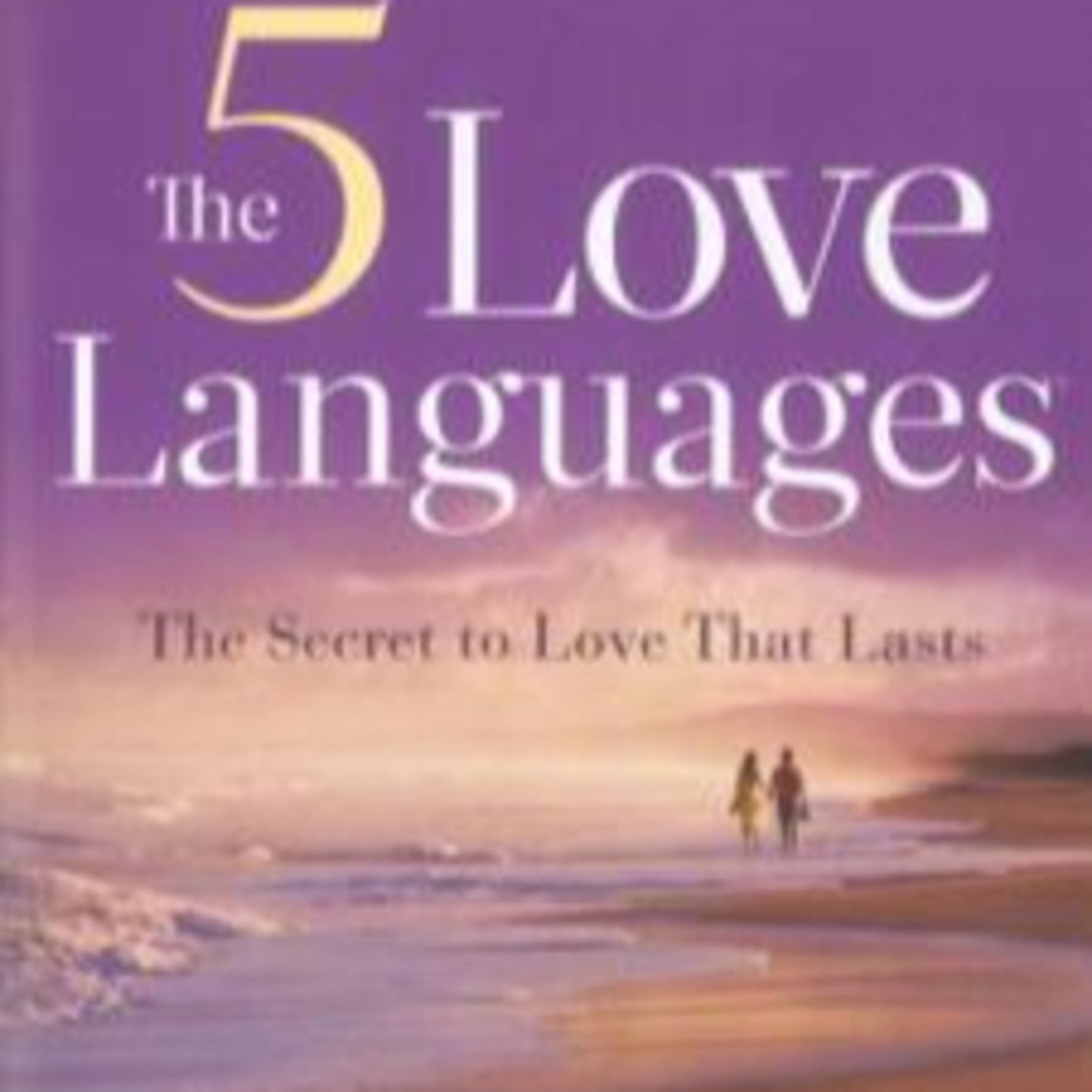 The 5 Love Languages : Gary Chapman