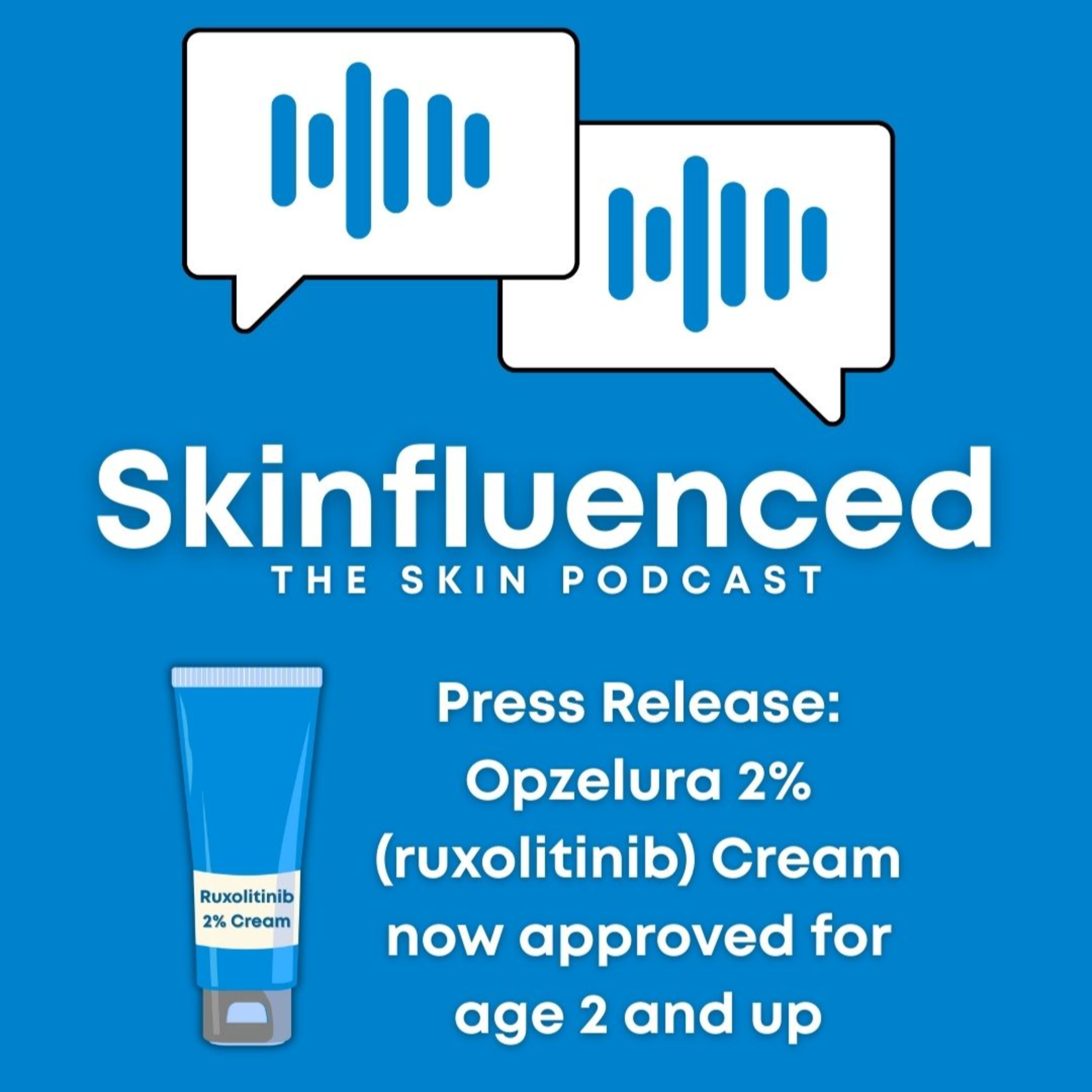 Skinfluenced - The Skin Podcast