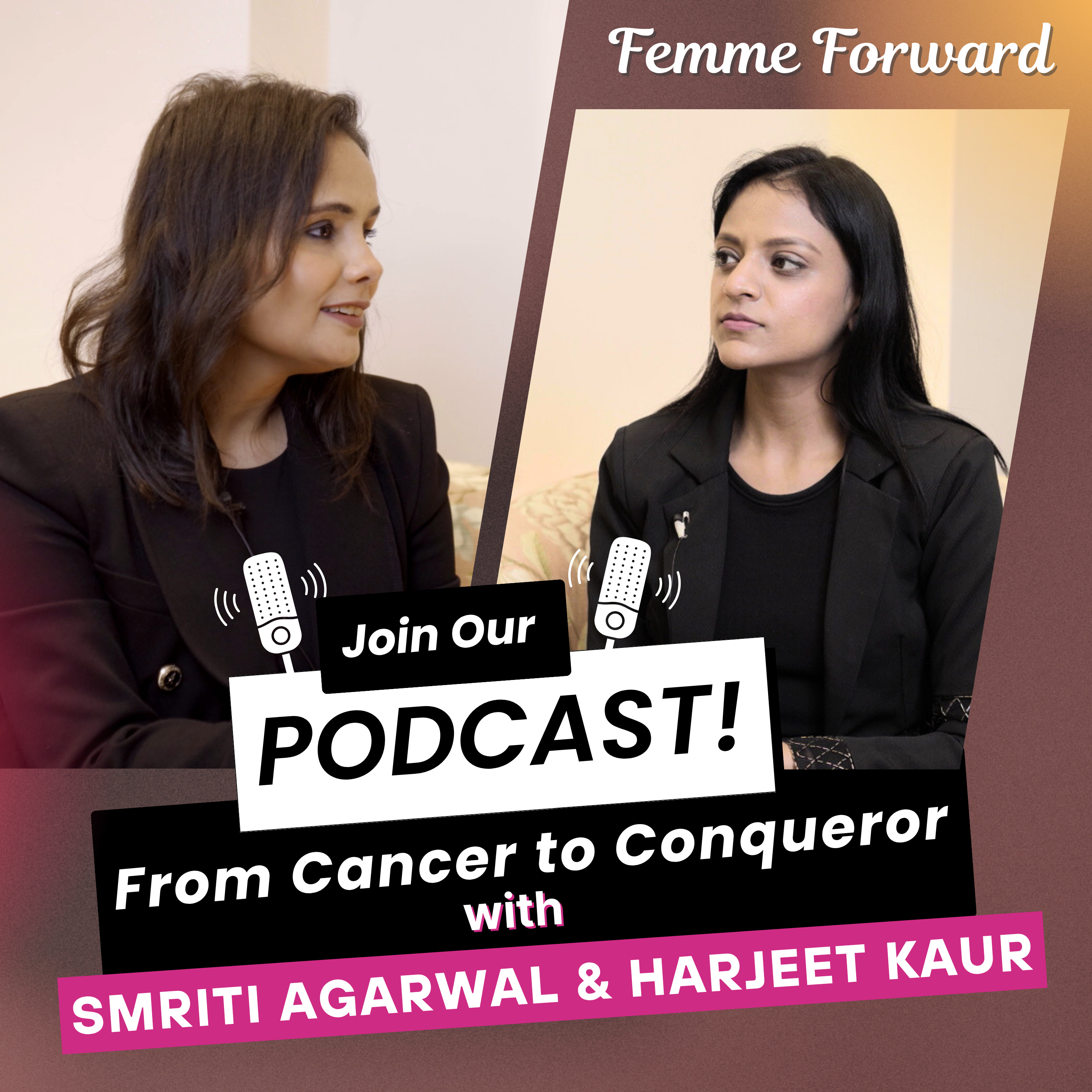 Harjeet Kaur: Rising Stronger After Stage 4 Blood Cancer | #podcast #episode1 #femmeforward episode artwork