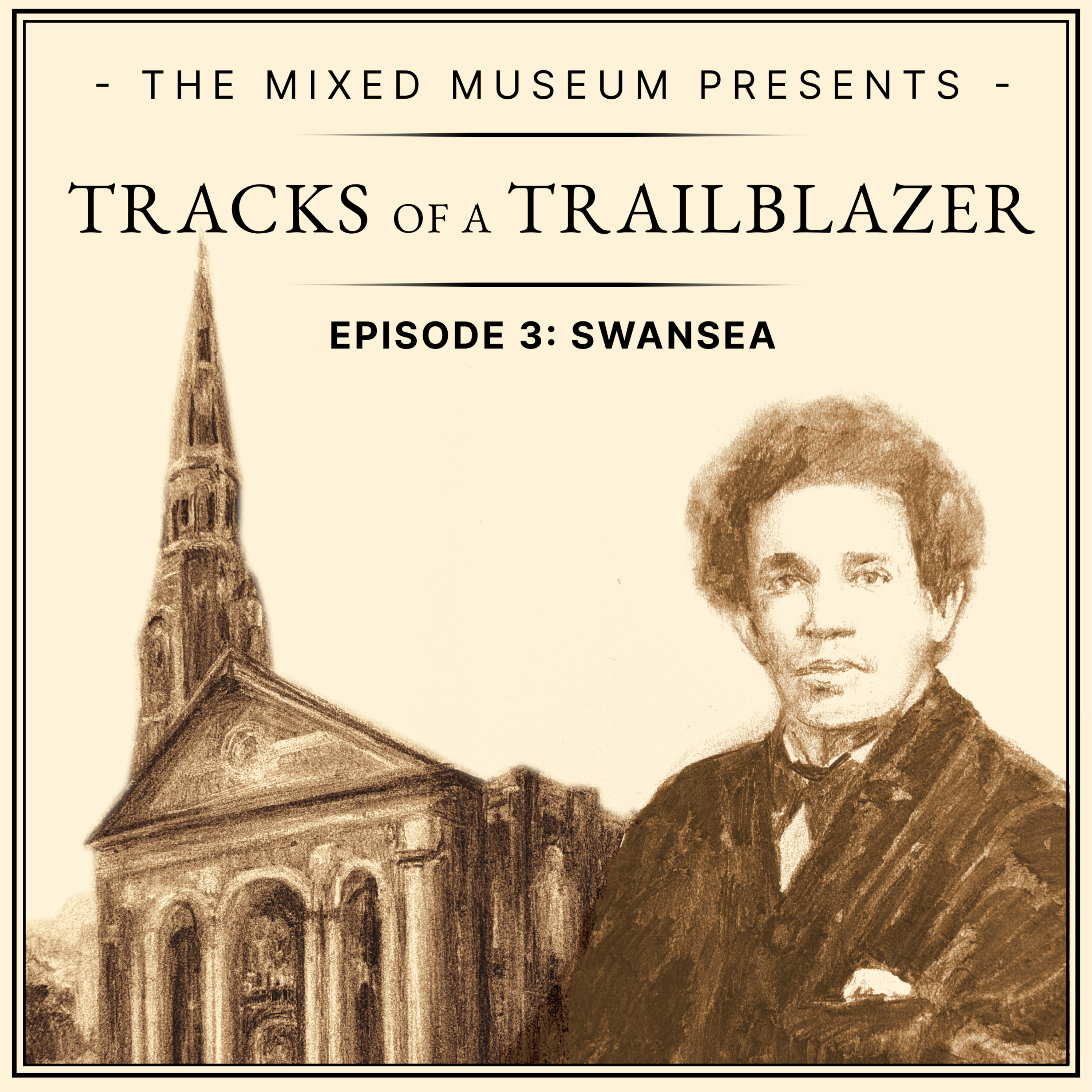 A milestone visit: staying in Swansea in 1902 (Ep 3) episode artwork