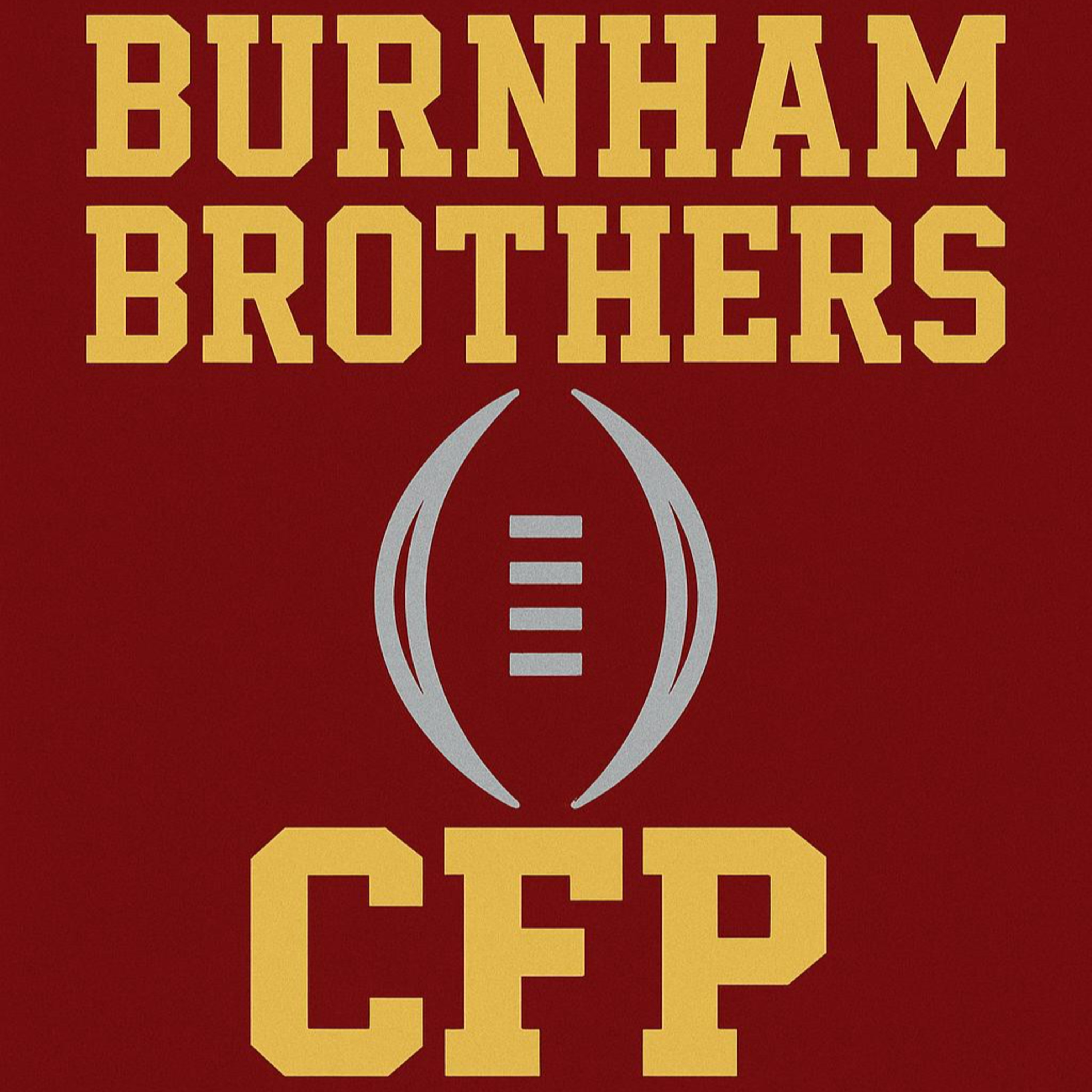 The Burnham Brothers CFB Podcast