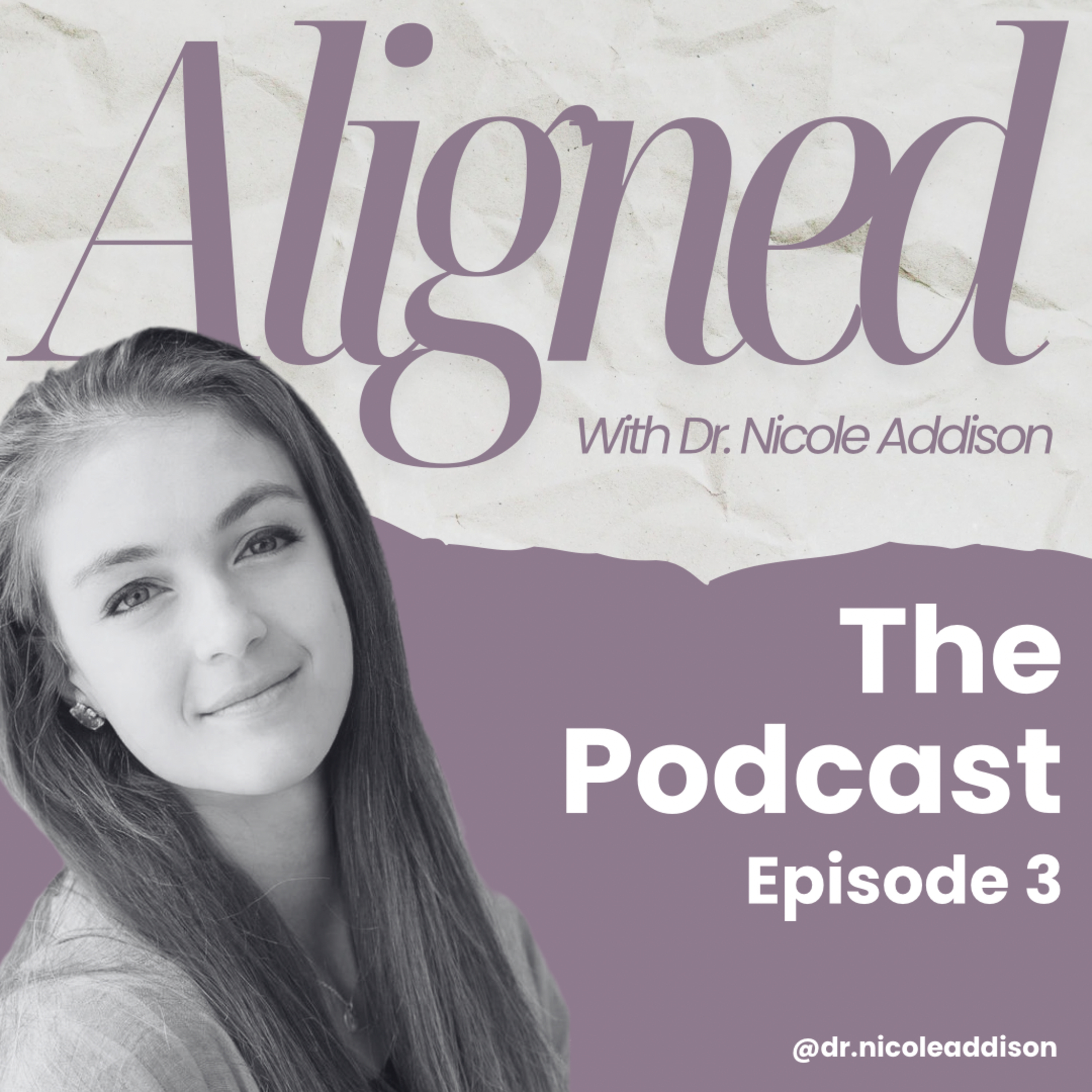 Aligned With Dr. Nicole Addison
