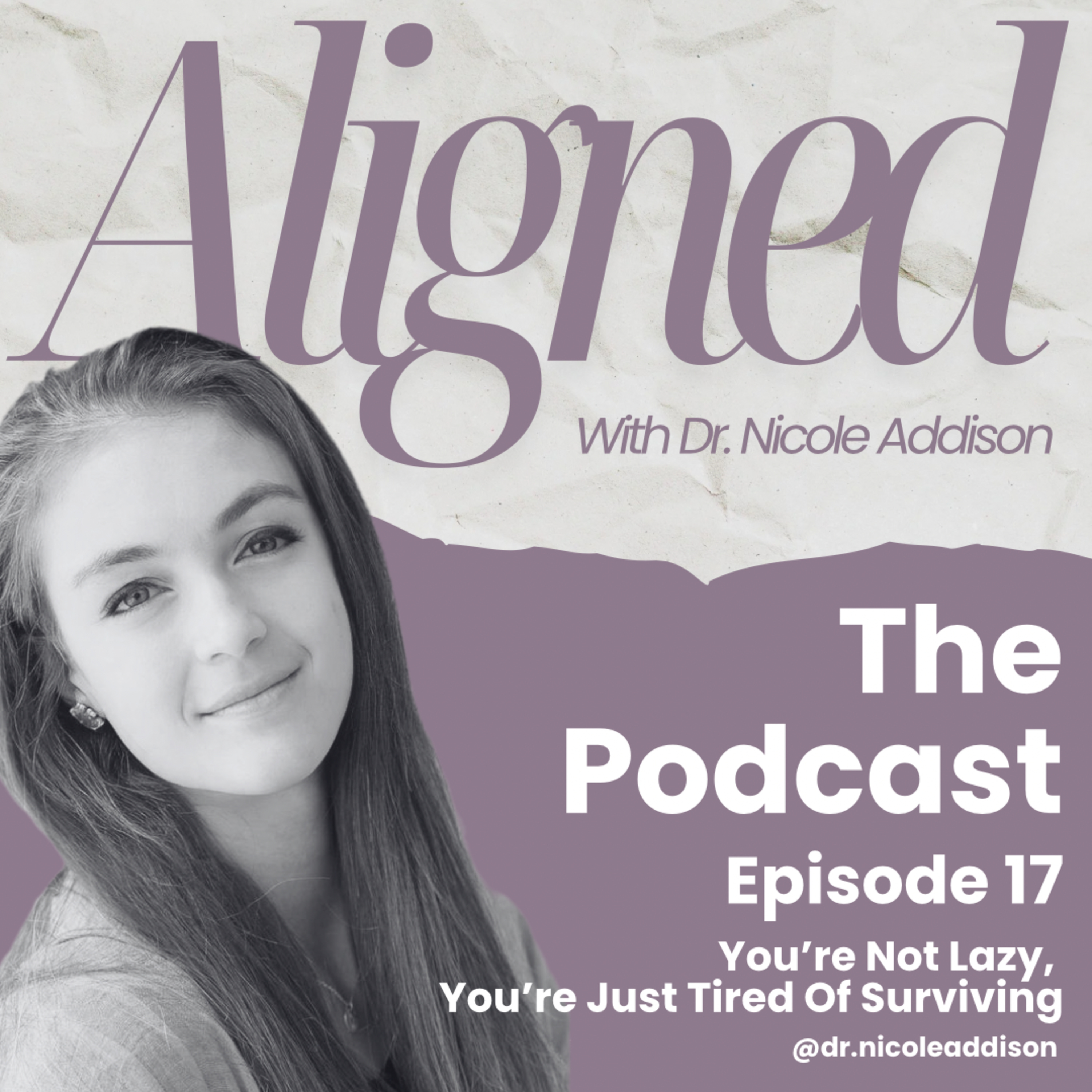 Aligned With Dr. Nicole Addison