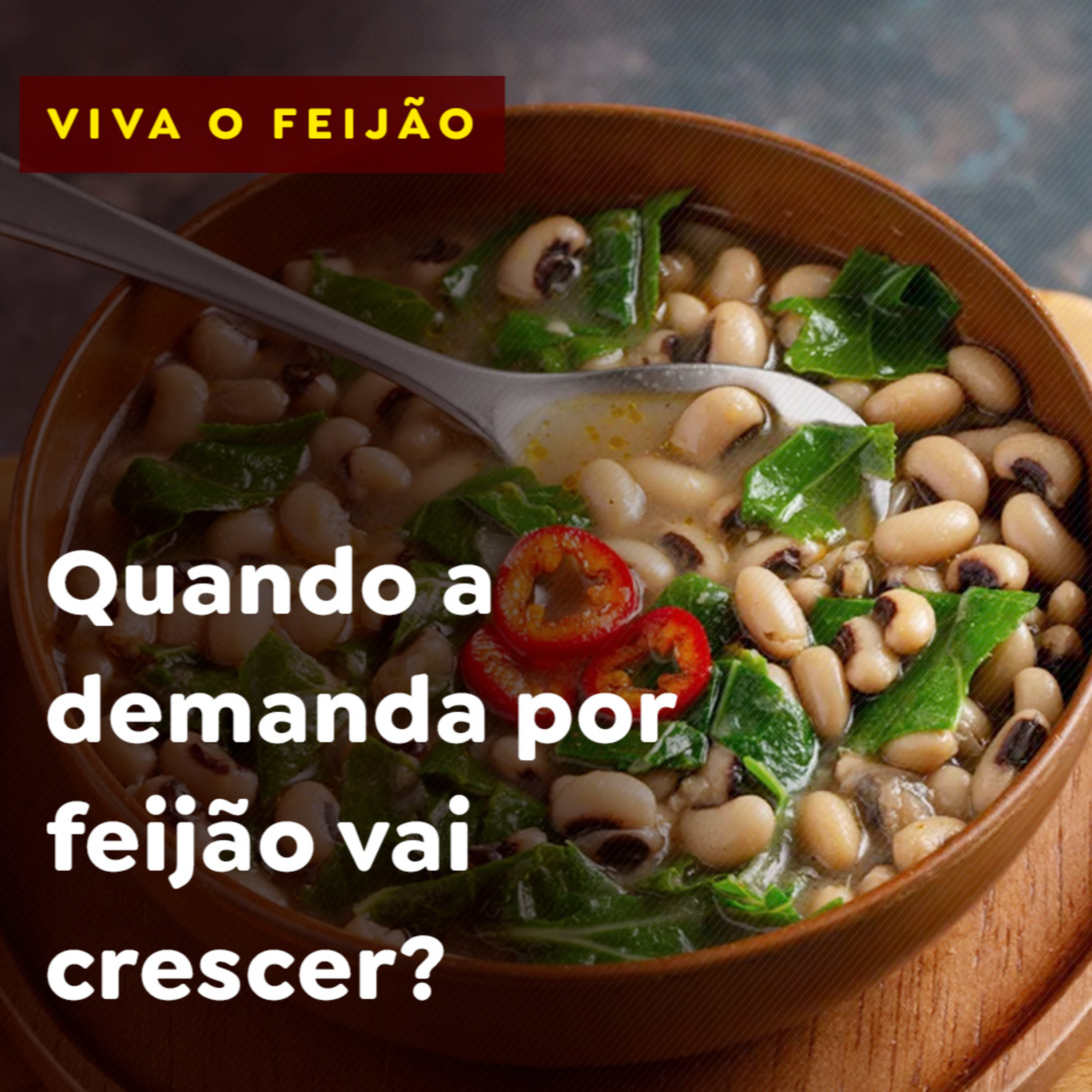 Quando a demanda por feijão vai crescer? episode artwork