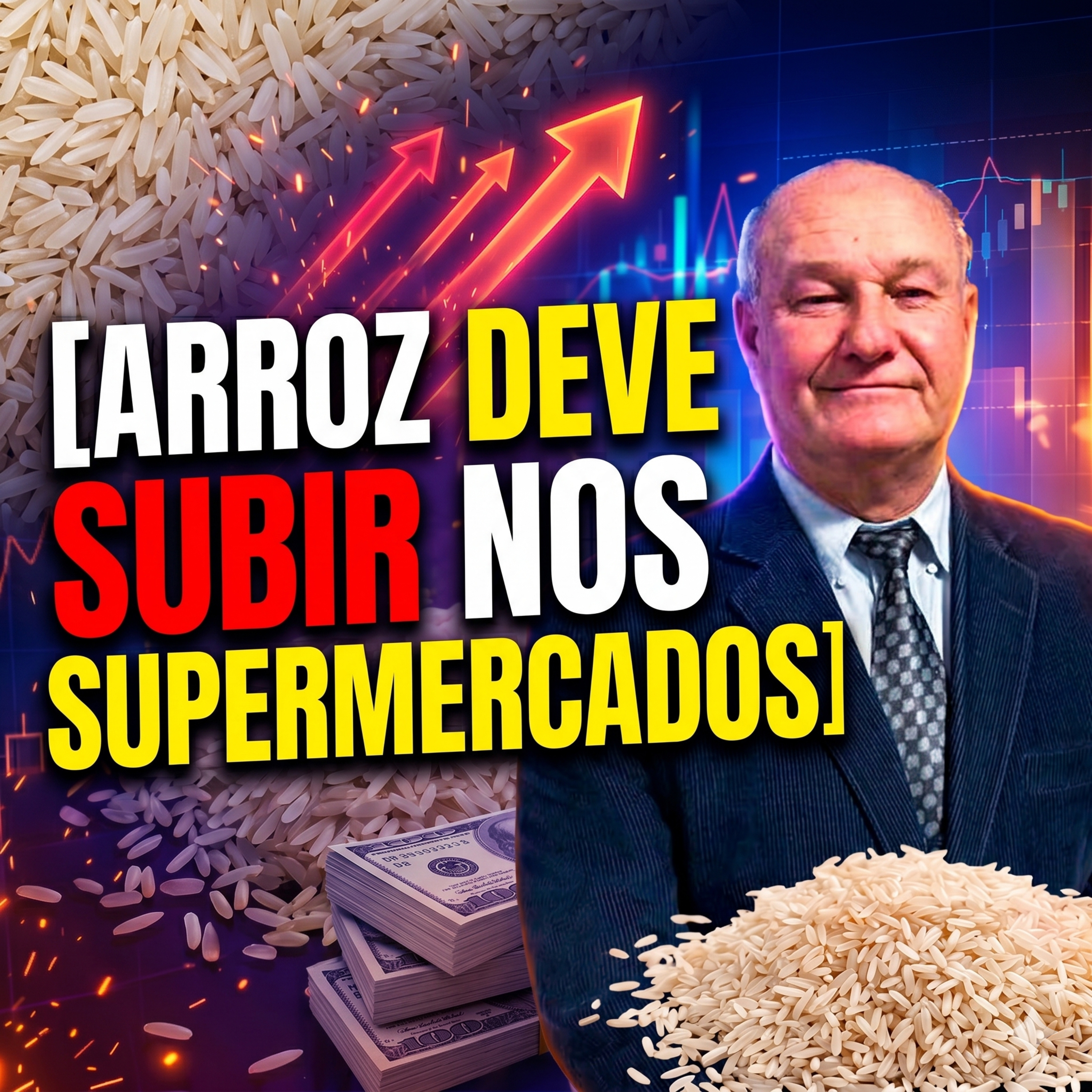 Arroz deve voltar a subir nos supermercados até o fim de abril episode artwork