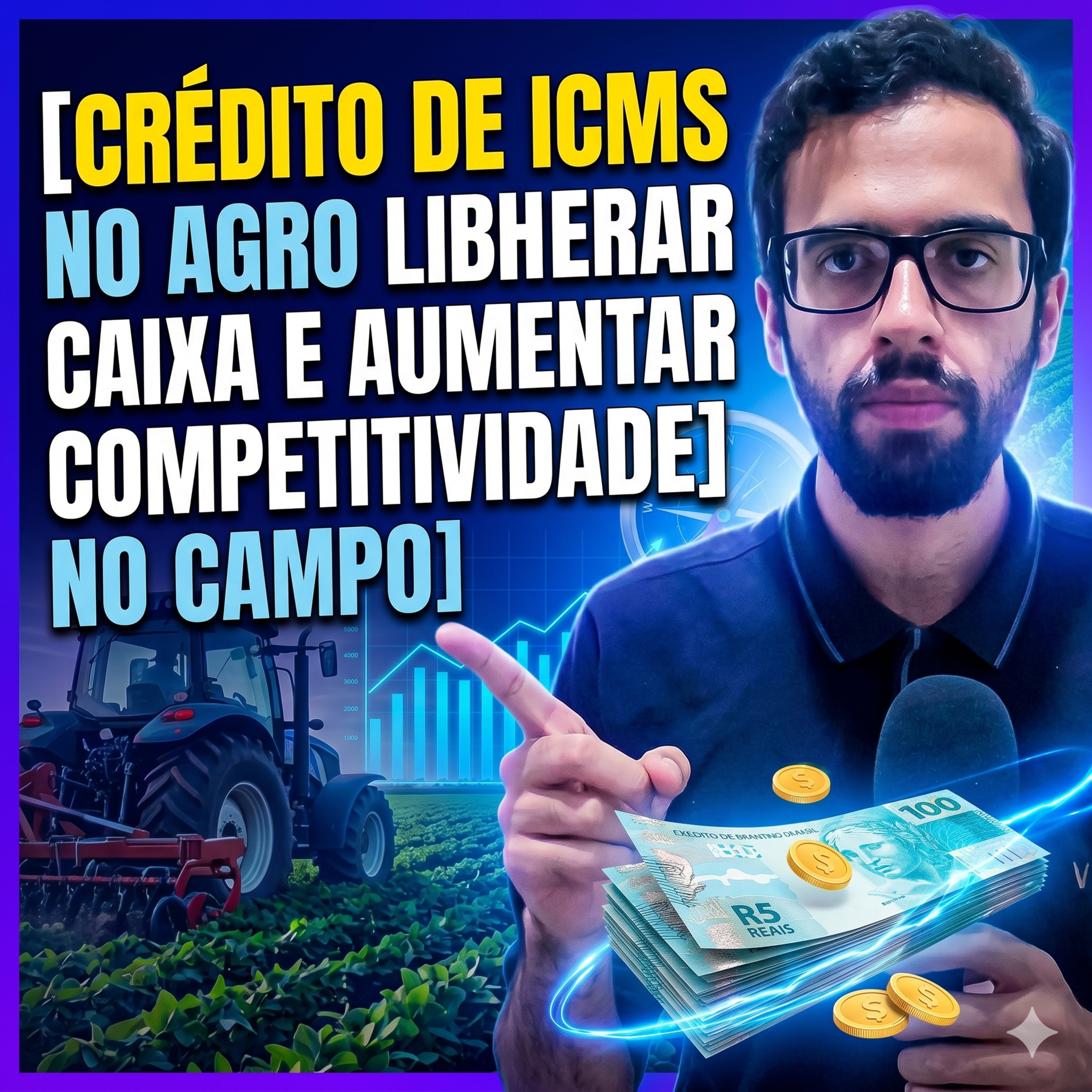  Crédito de ICMS no agro pode liberar caixa e aumentar competitividade no campo episode artwork