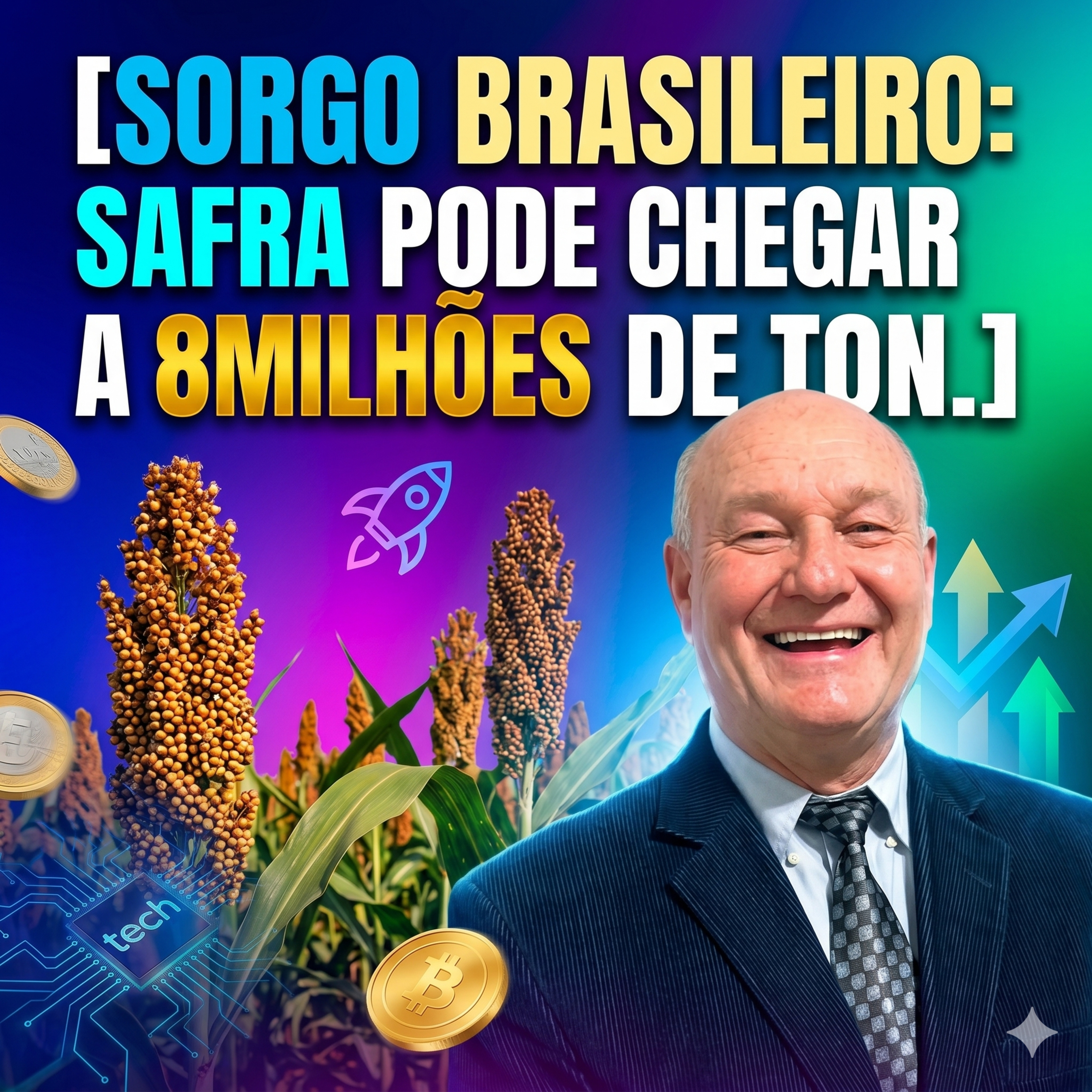 Sorgo Brasileiro: Com tecnologia e investimento, safra pode chegar a 8 milhões de ton. episode artwork