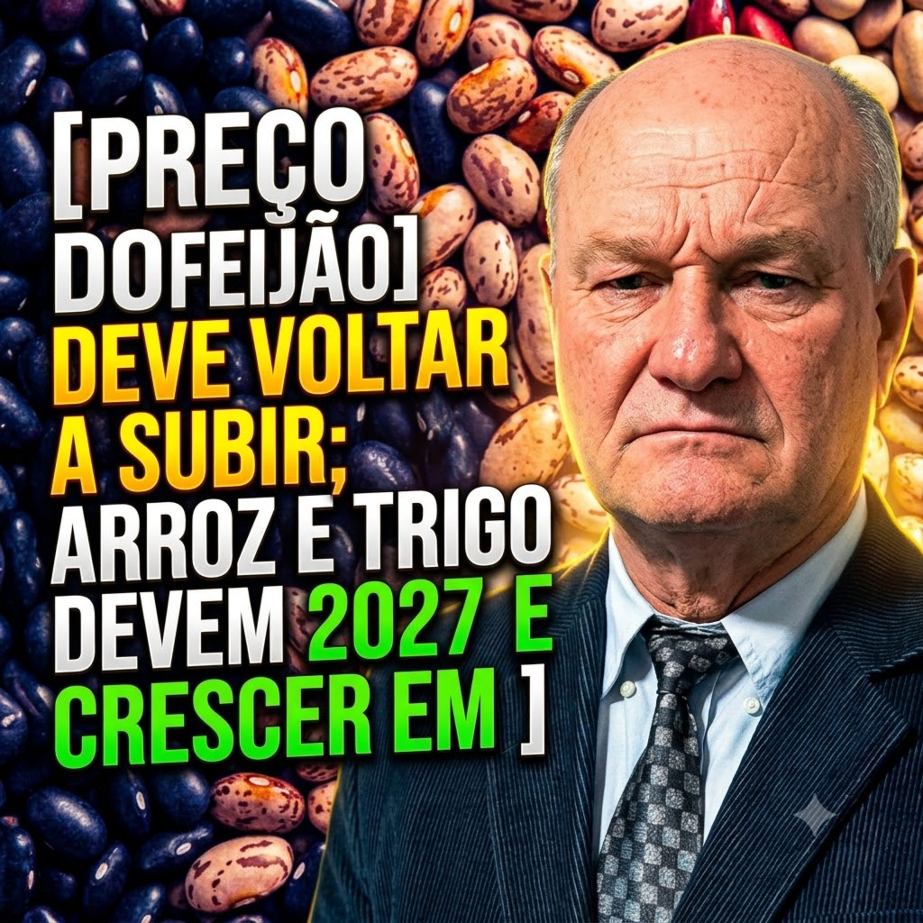 Preço do feijão deve voltar a subir; arroz e trigo devem crescer em 2027 episode artwork