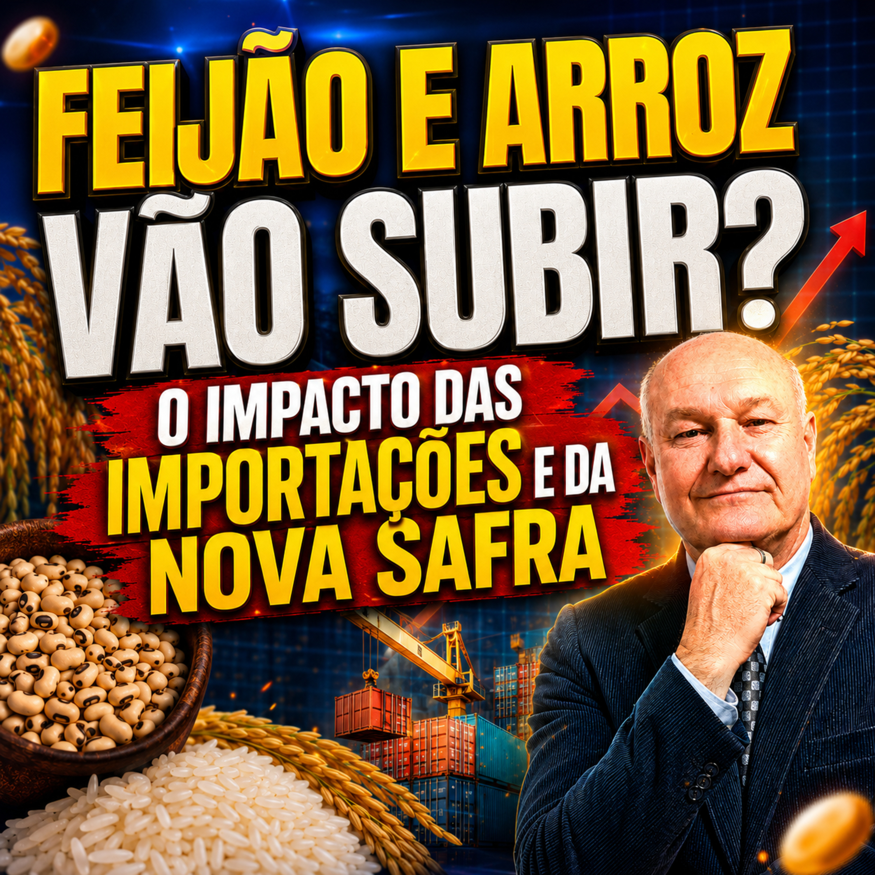 Feijão e Arroz vão subir? O impacto das importações e da nova safra episode artwork