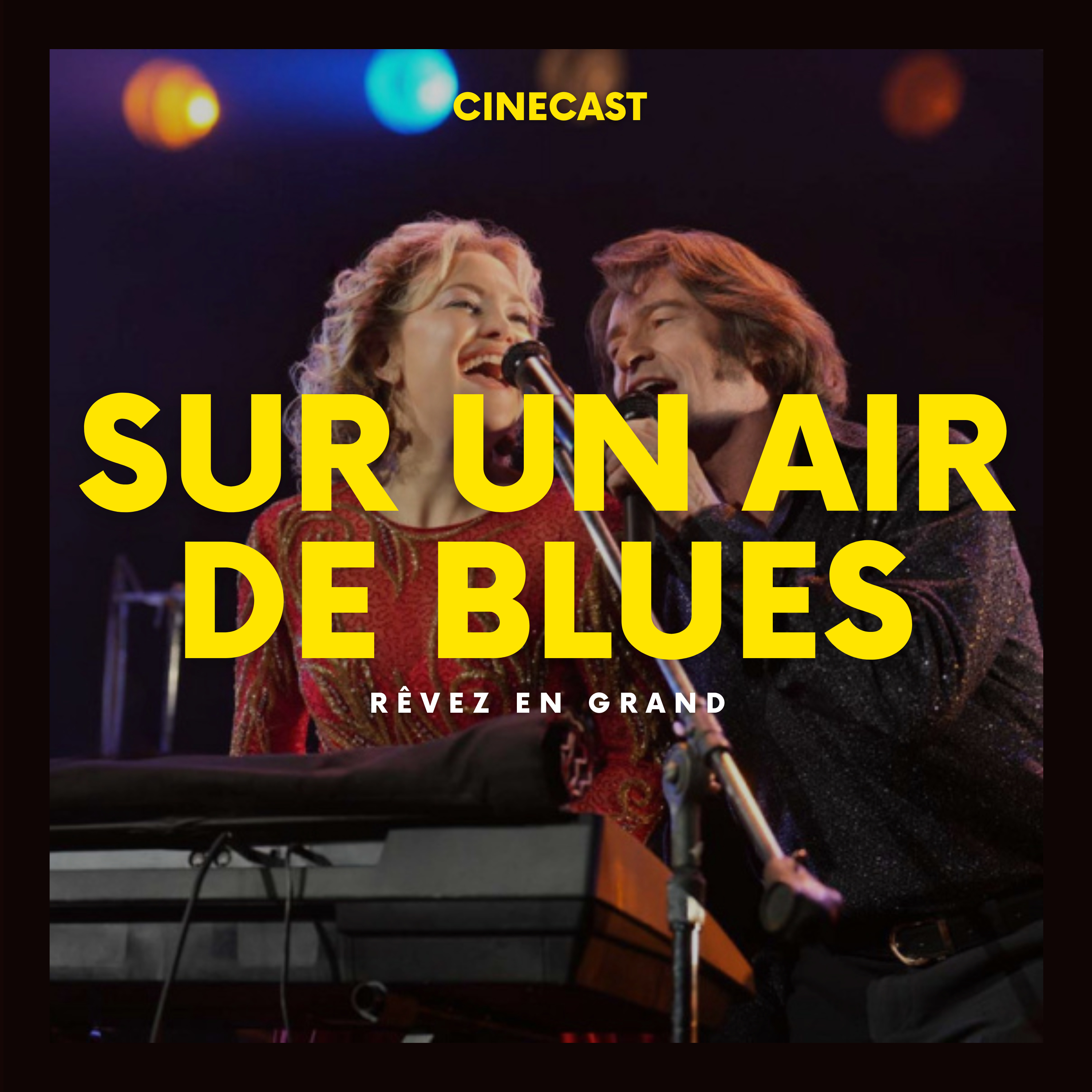 SUR UN AIR DE BLUES : rêvez en grand (CRITIQUE)  episode artwork