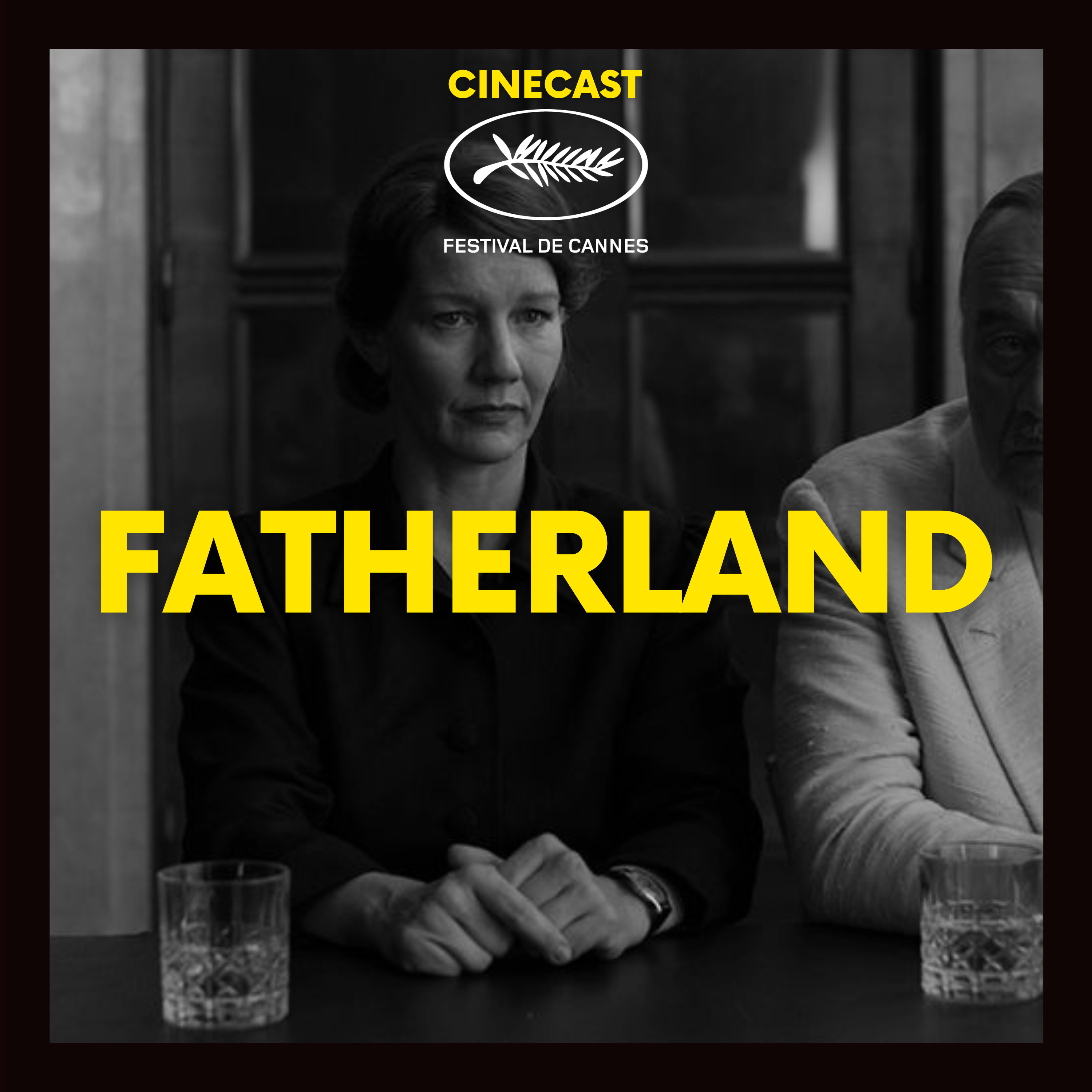 FATHERLAND : le retour aux sources de Thomas Mann (CANNES 2026) episode artwork