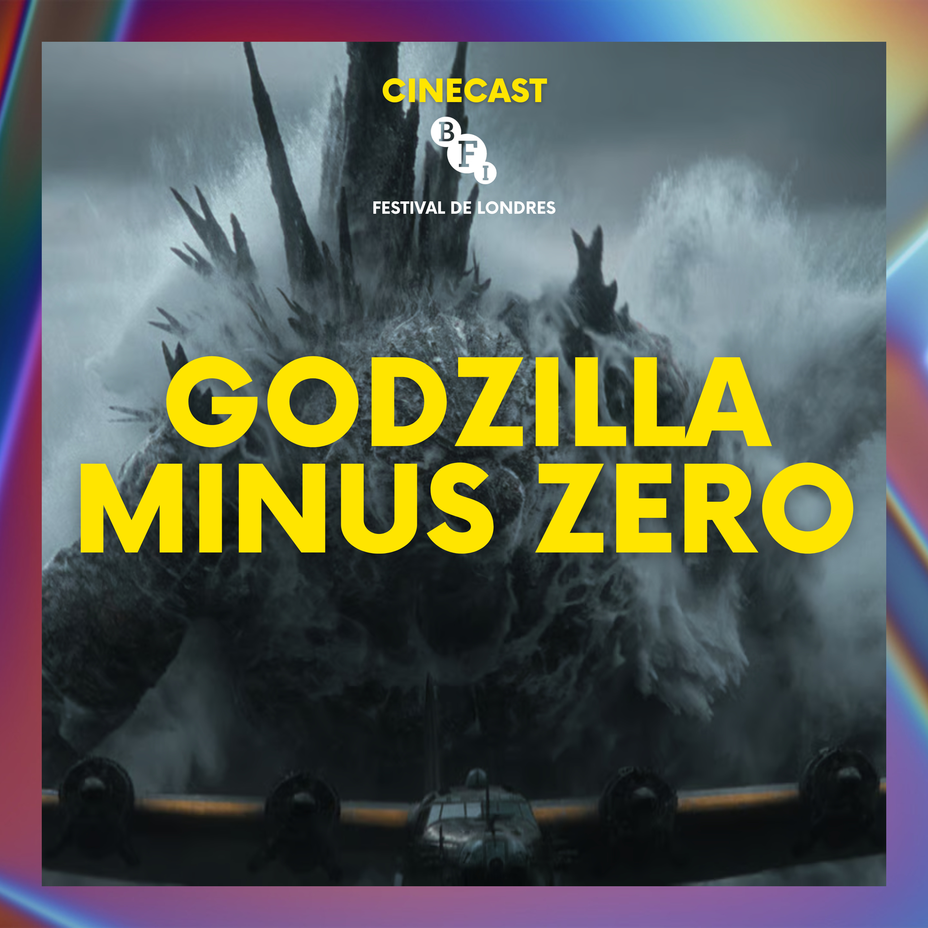 GODZILLA MINUS ZERO : Le retour du roi des monstres (Londres 2026)
