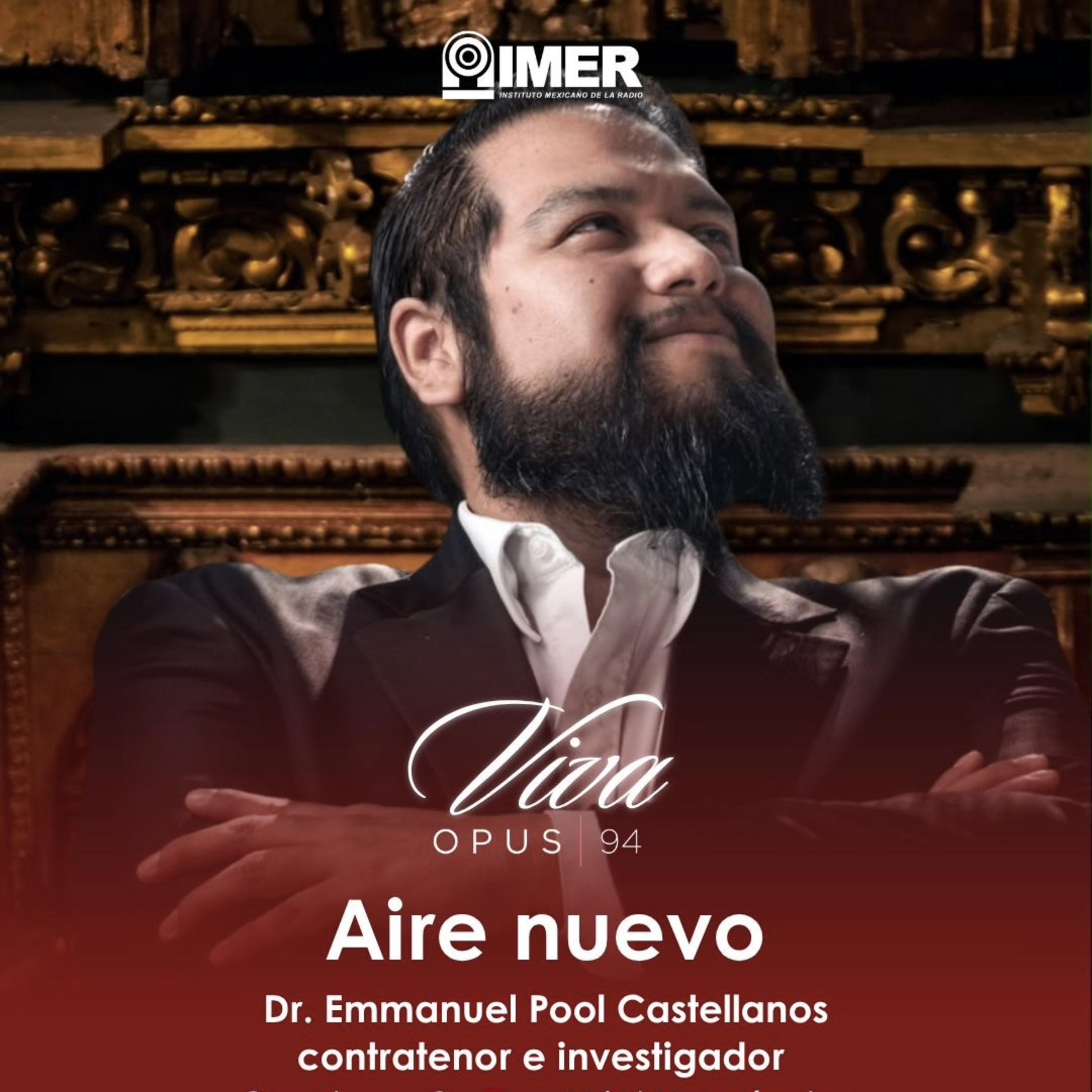 AIRE NUEVO - Ep. 56 - Emmanuel Pool: Luces y sombras del contratenor contemporáneo episode artwork