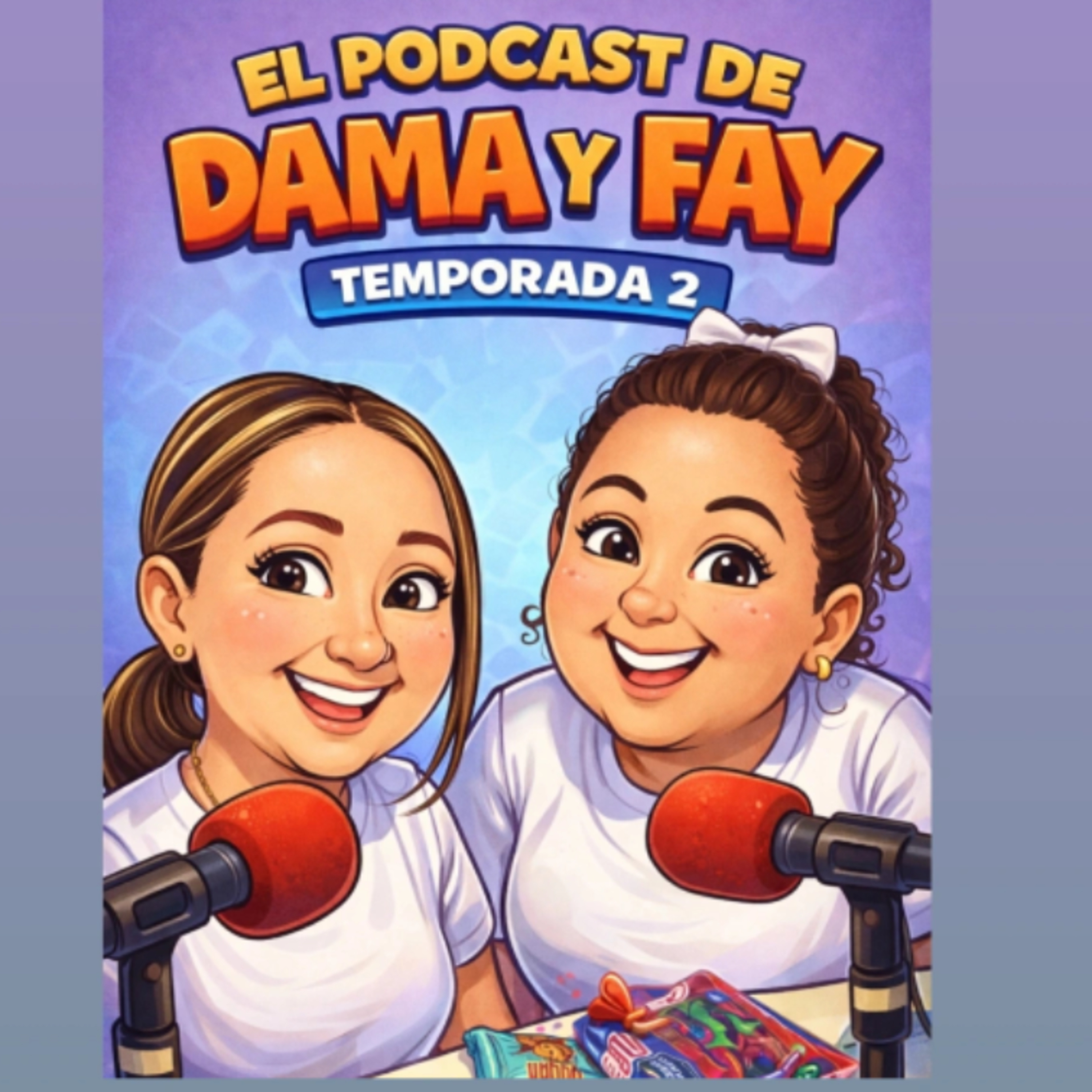 El Podcast de Dama y Fay