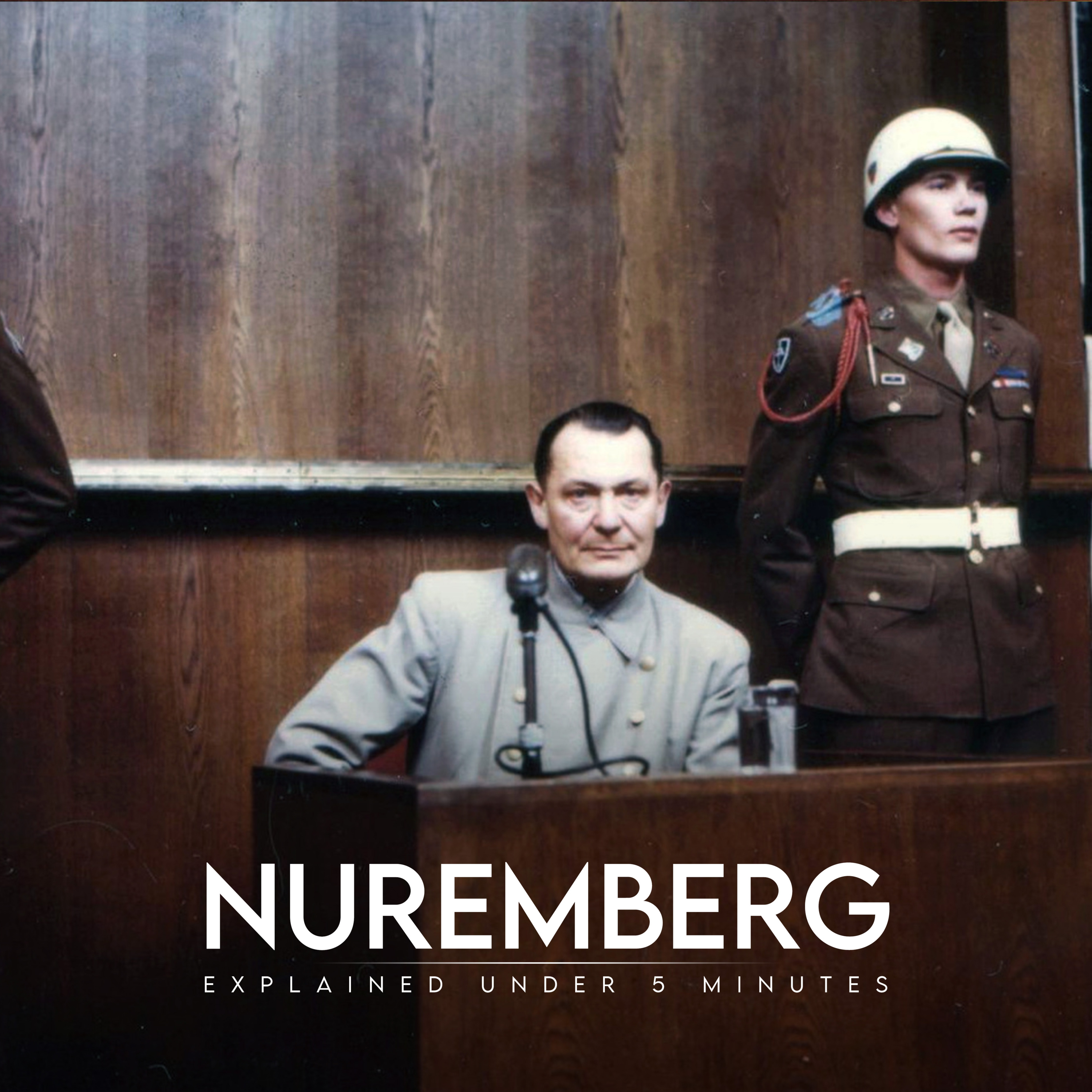 Nuremberg Trials - Explained under 5 minutes