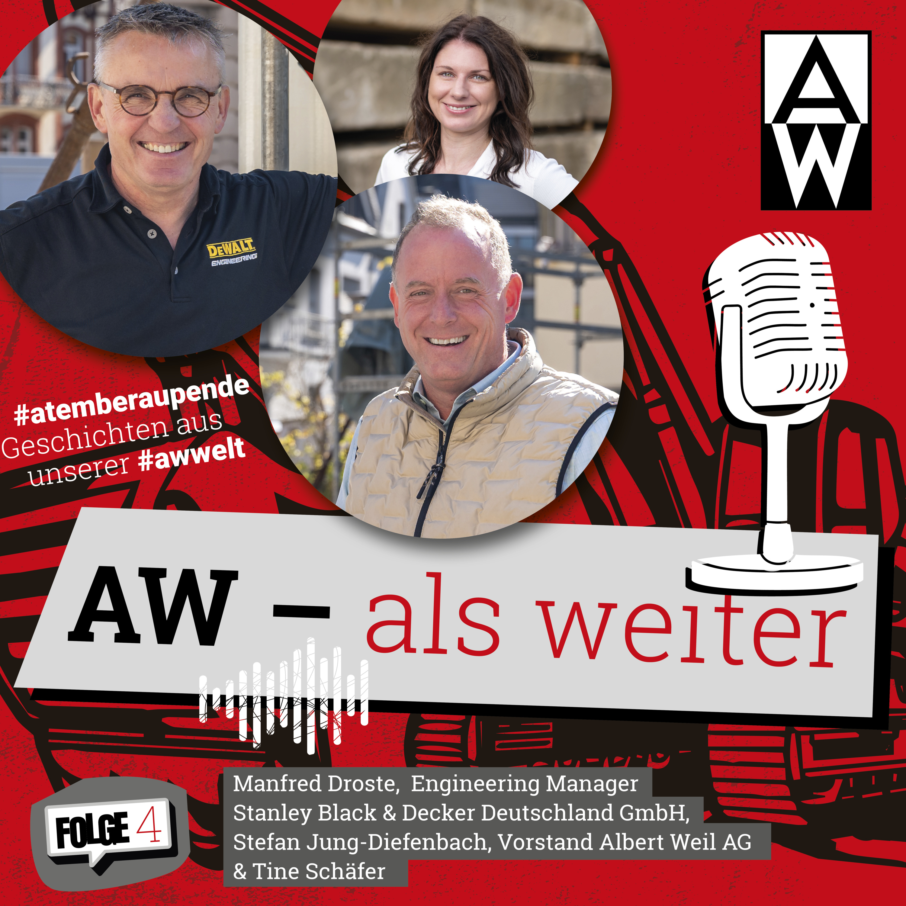 Folge 4 - Manfred Droste (Stanley Black & Decker) & AW-Vorstand Stefan Jung-Diefenbach episode artwork