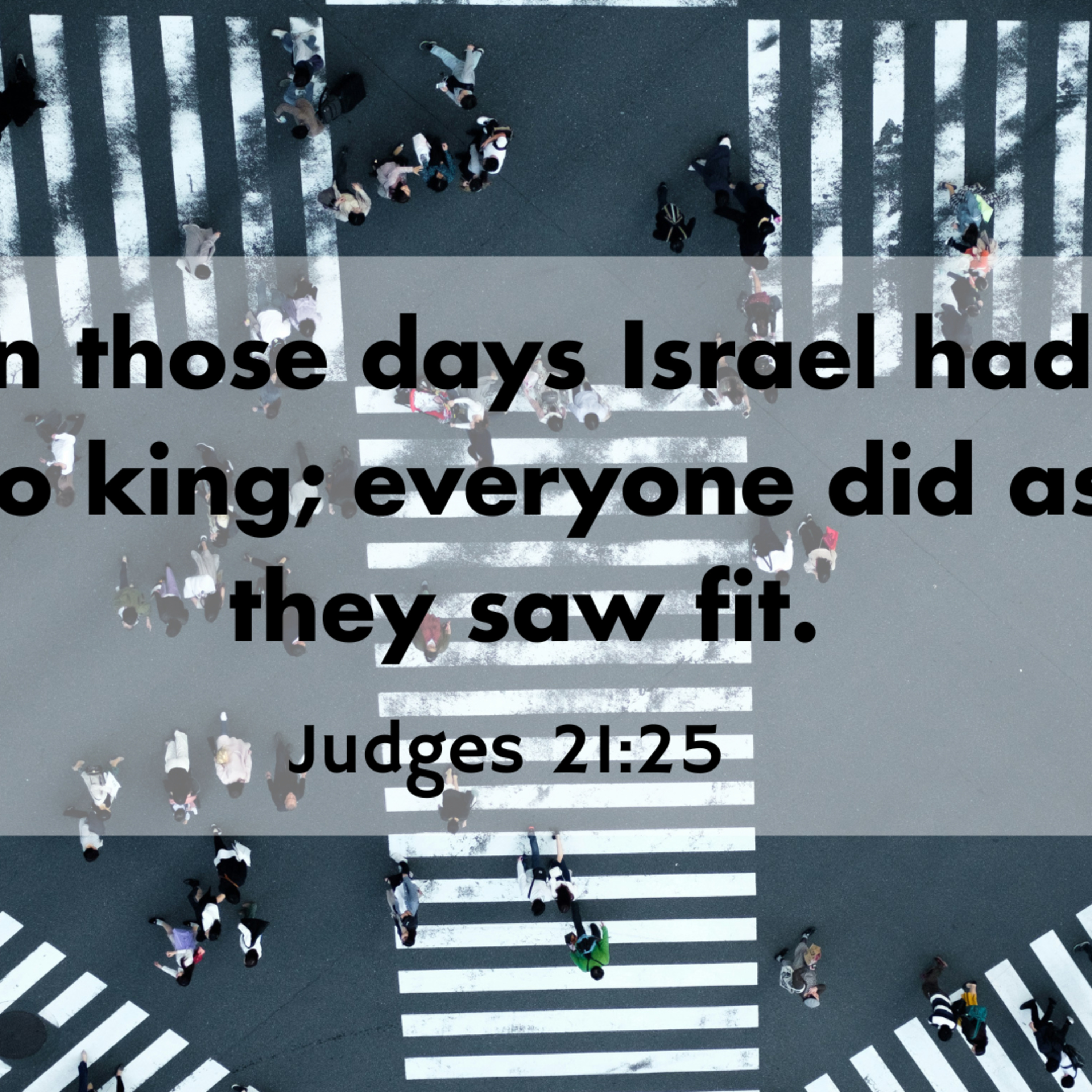 Judges 19:1-30 - Judges: Men Without A King episode artwork