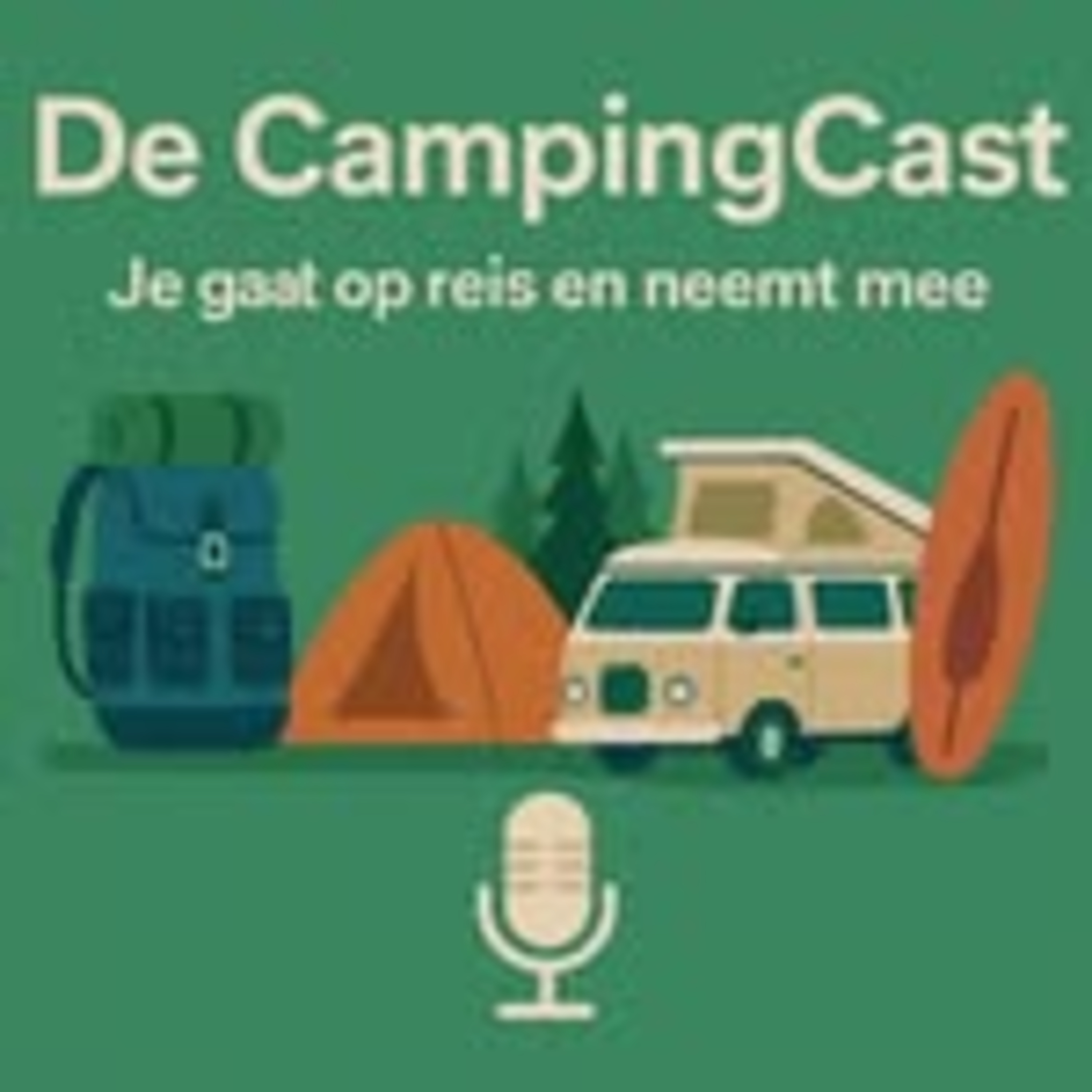 De CampingCast: Je gaat op reis en neemt mee - Valentijn en Kim episode artwork