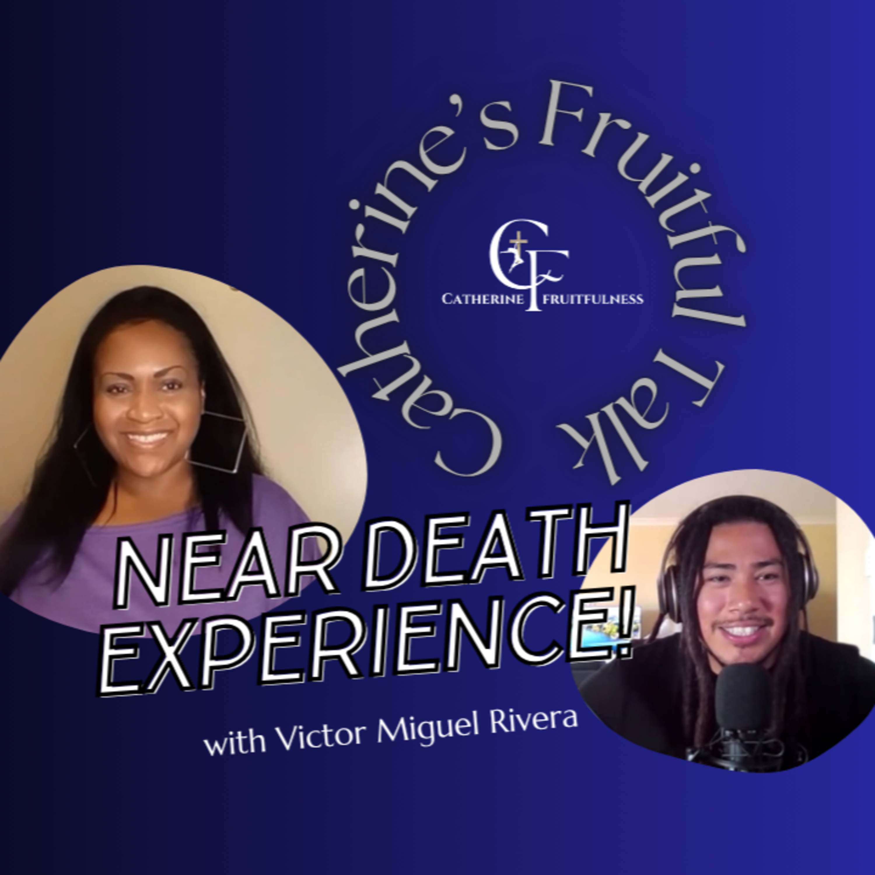 Catherine’s Fruitful Talk: Life-Changing Stories of Faith and Miracles!