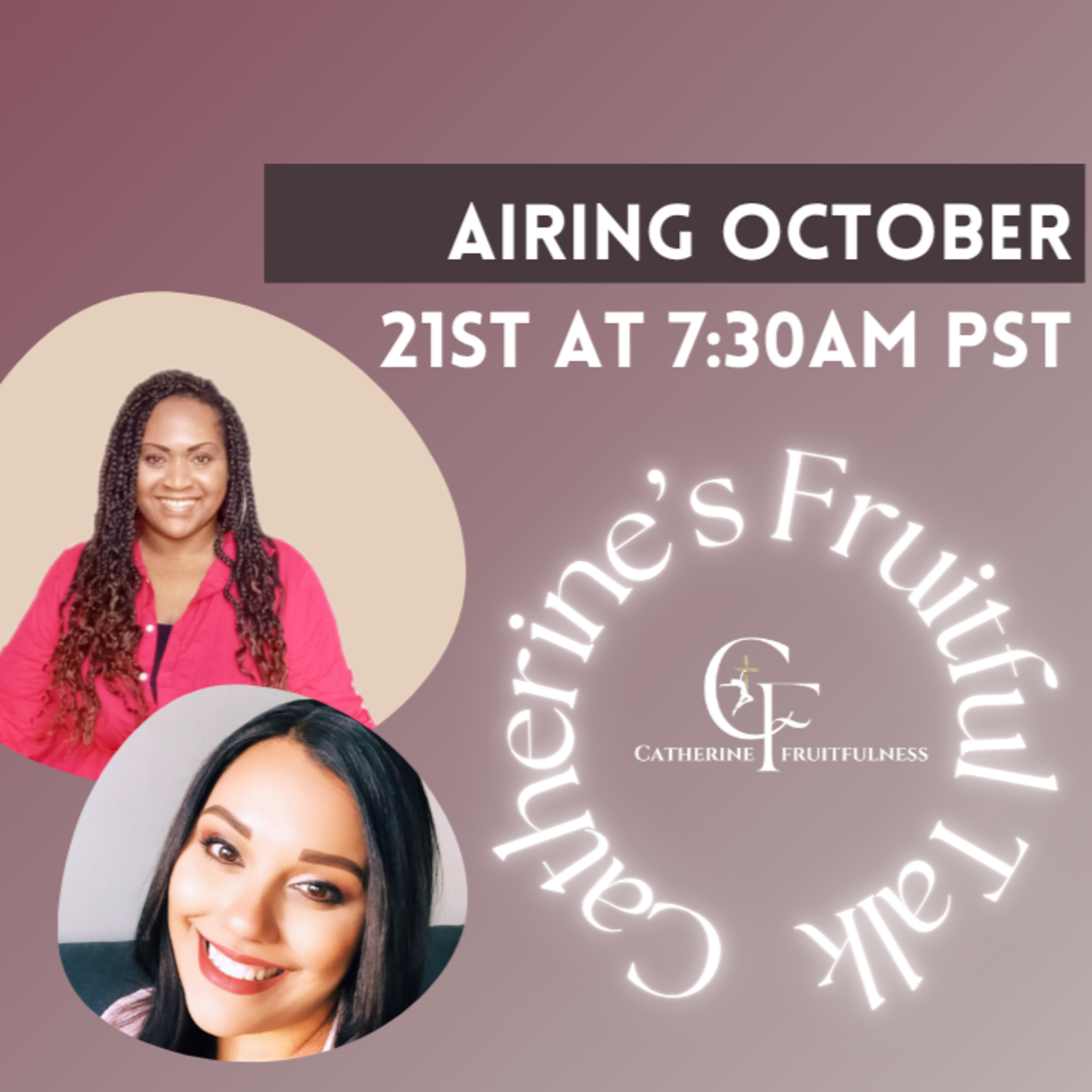 Catherine’s Fruitful Talk: Life-Changing Stories of Faith and Miracles!