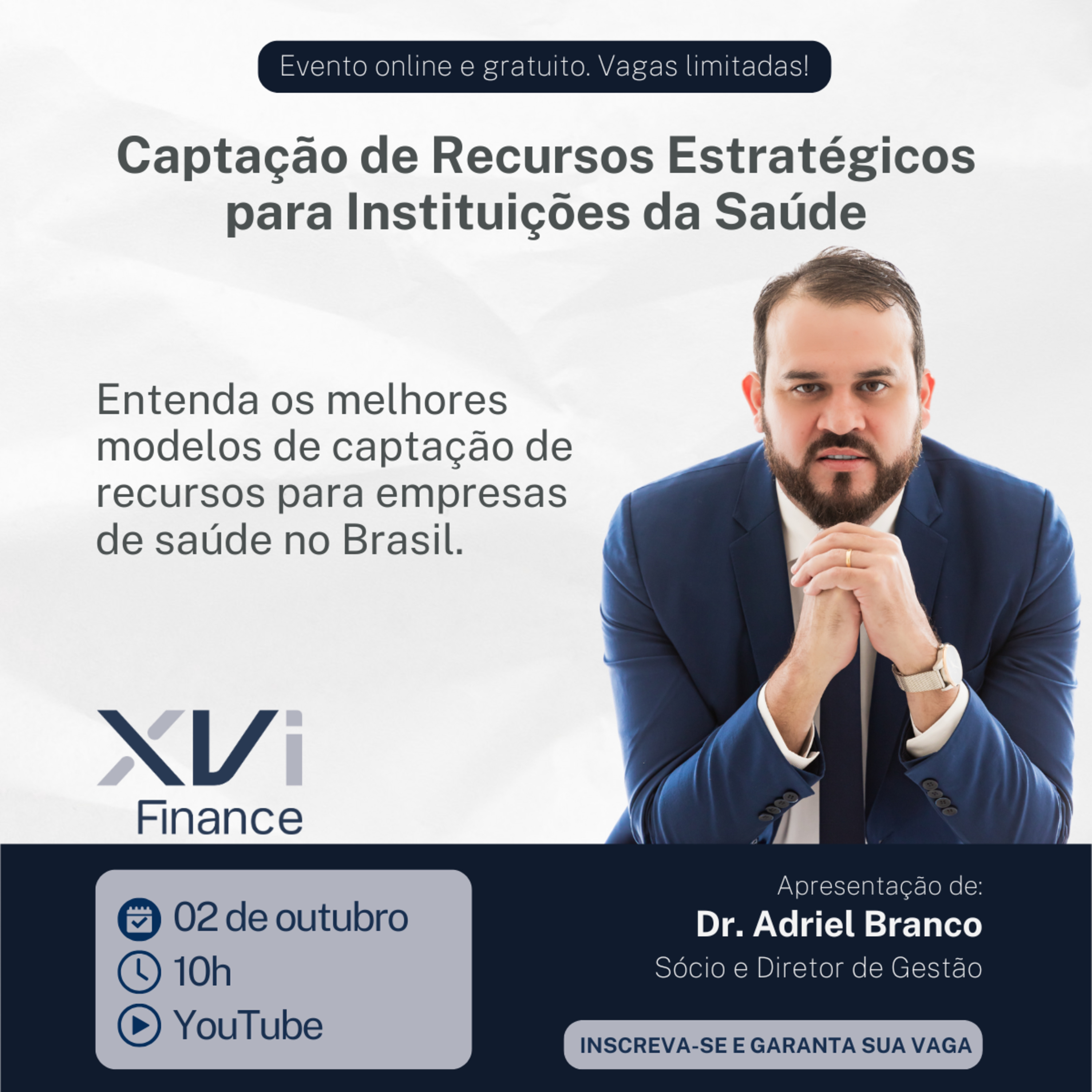#Live 10/2025 - Captação de Recursos Estratégicos para Instituições de Saúde, com Dr. Adriel Branco episode artwork
