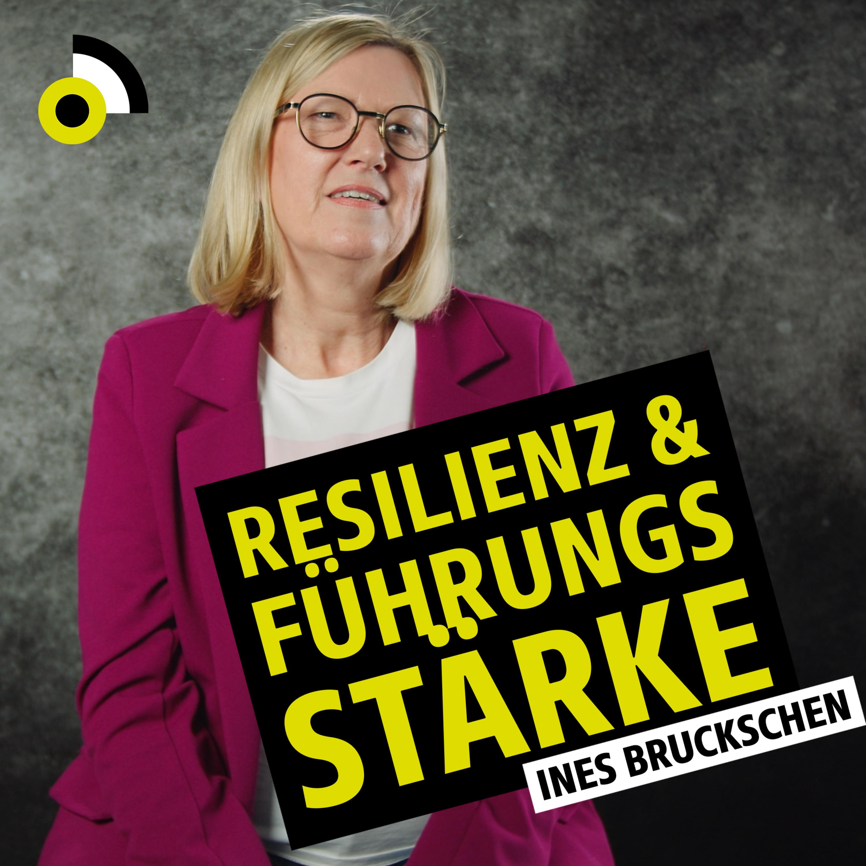 Resilienz & Führungsstärke in dynamischen Zeiten: Was bewegt Dich, Ines Bruckschen? episode artwork
