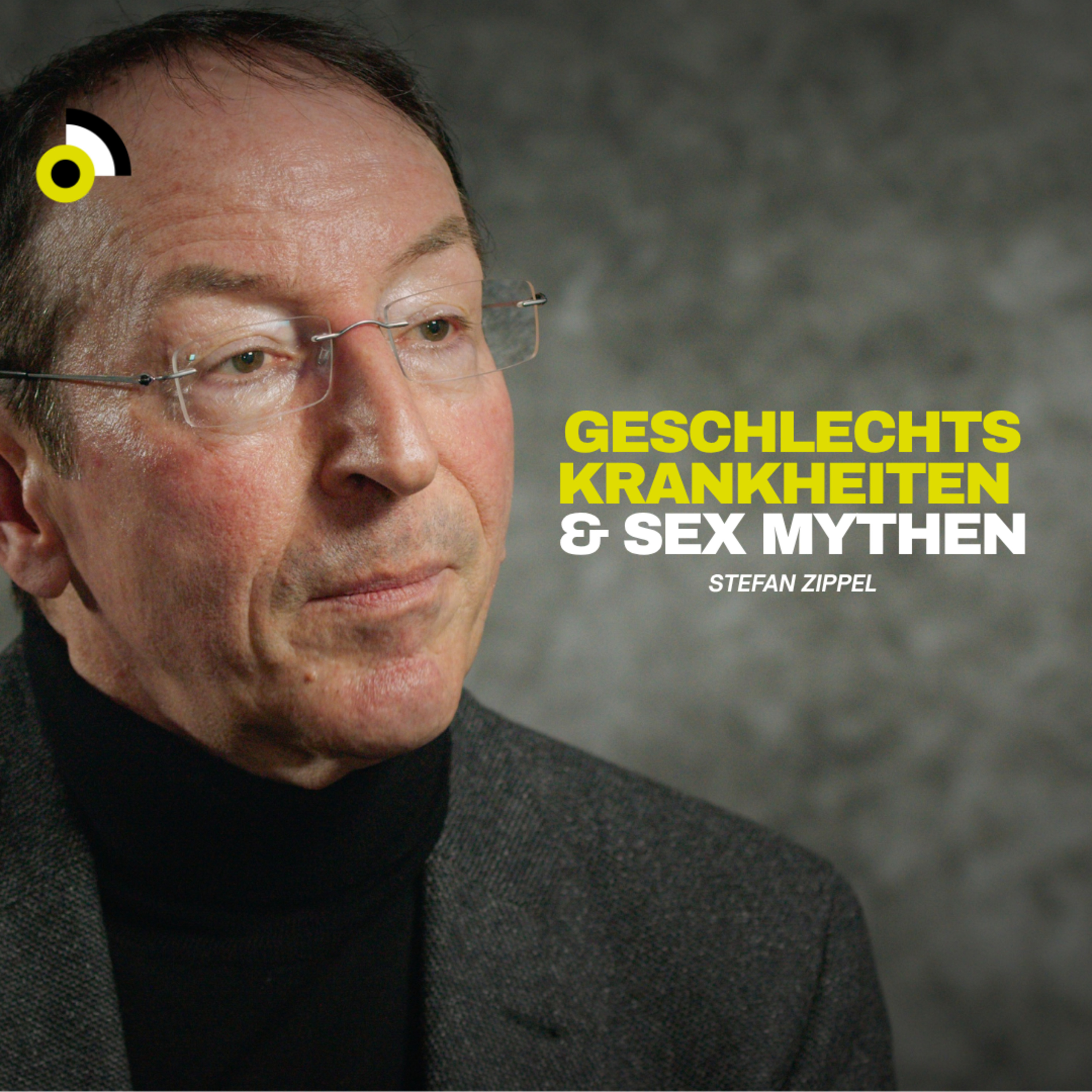Sexuelle Aufklärung: Schutz, Mythen & echte Fakten - mit Dr. Stefan Zippel episode artwork