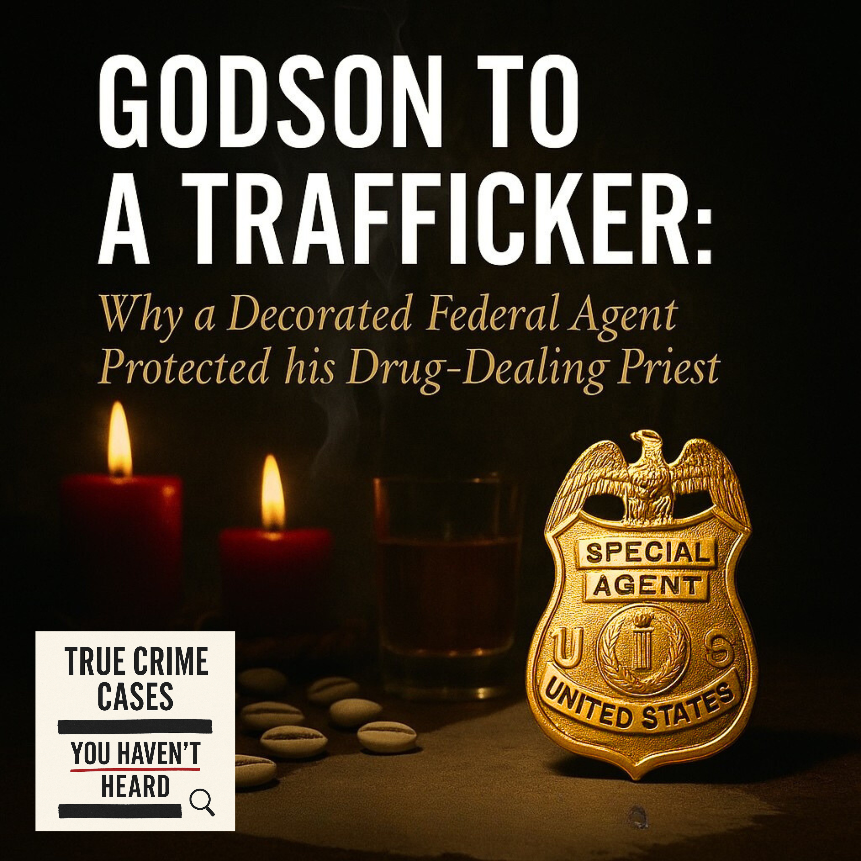 Godson to a Trafficker: Why a Decorated Federal Agent Protected His Drug-Dealing Santeria Priest