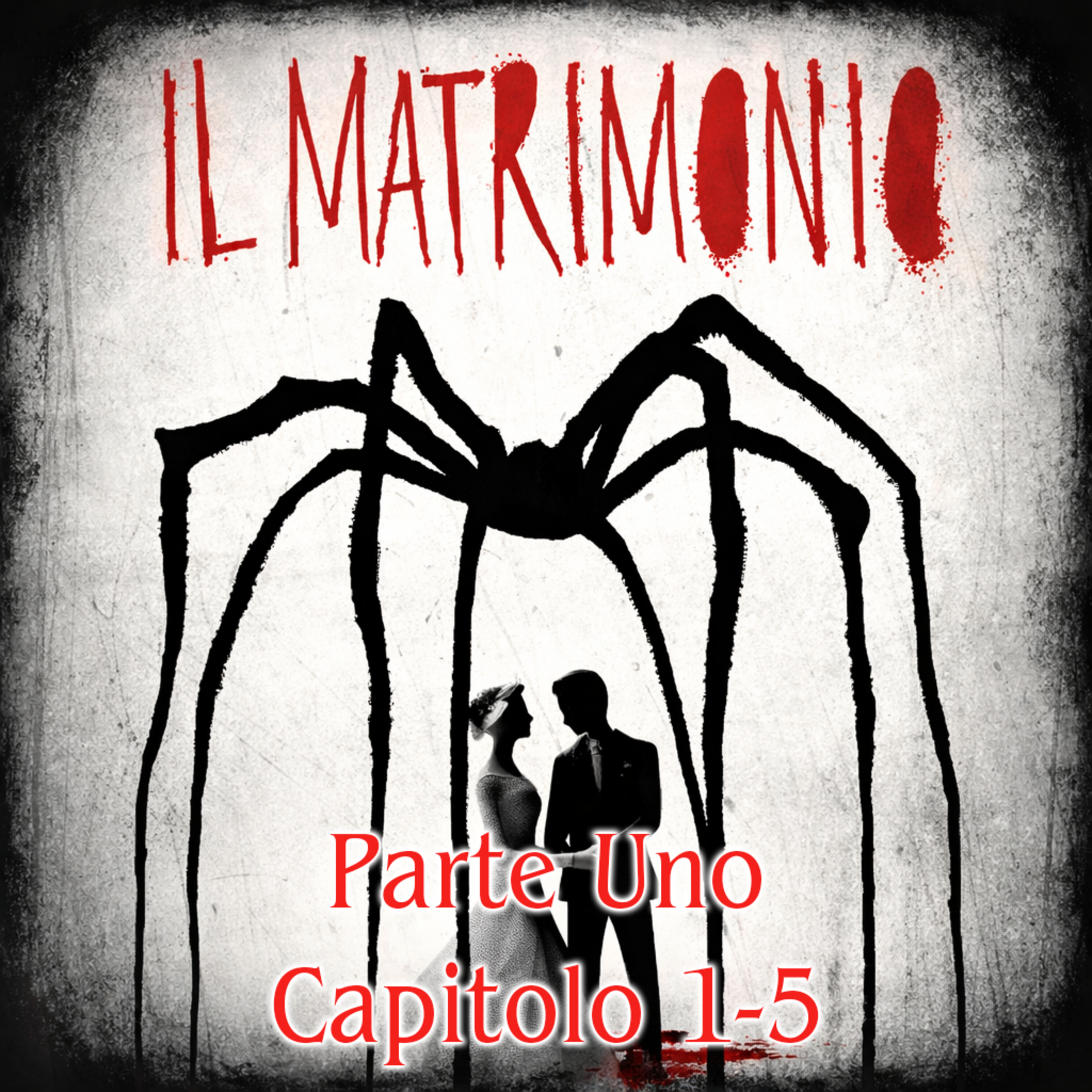 Il Matrimonio | Jason Rekulak Parte Uno, Capitolo 1 - 5  episode artwork