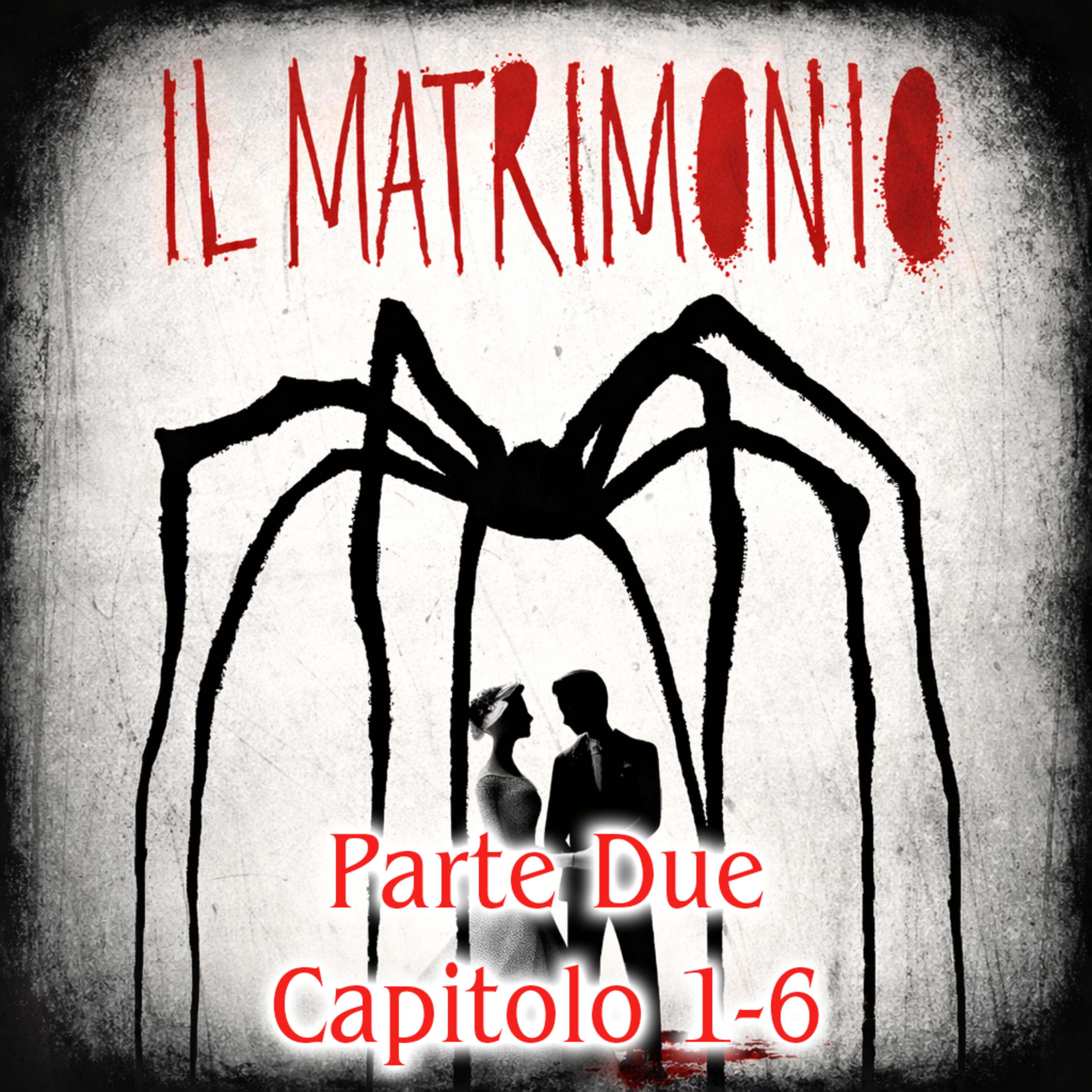 Il Matrimonio | Jason Rekulak Parte Due, Capitolo 1 - 6  episode artwork