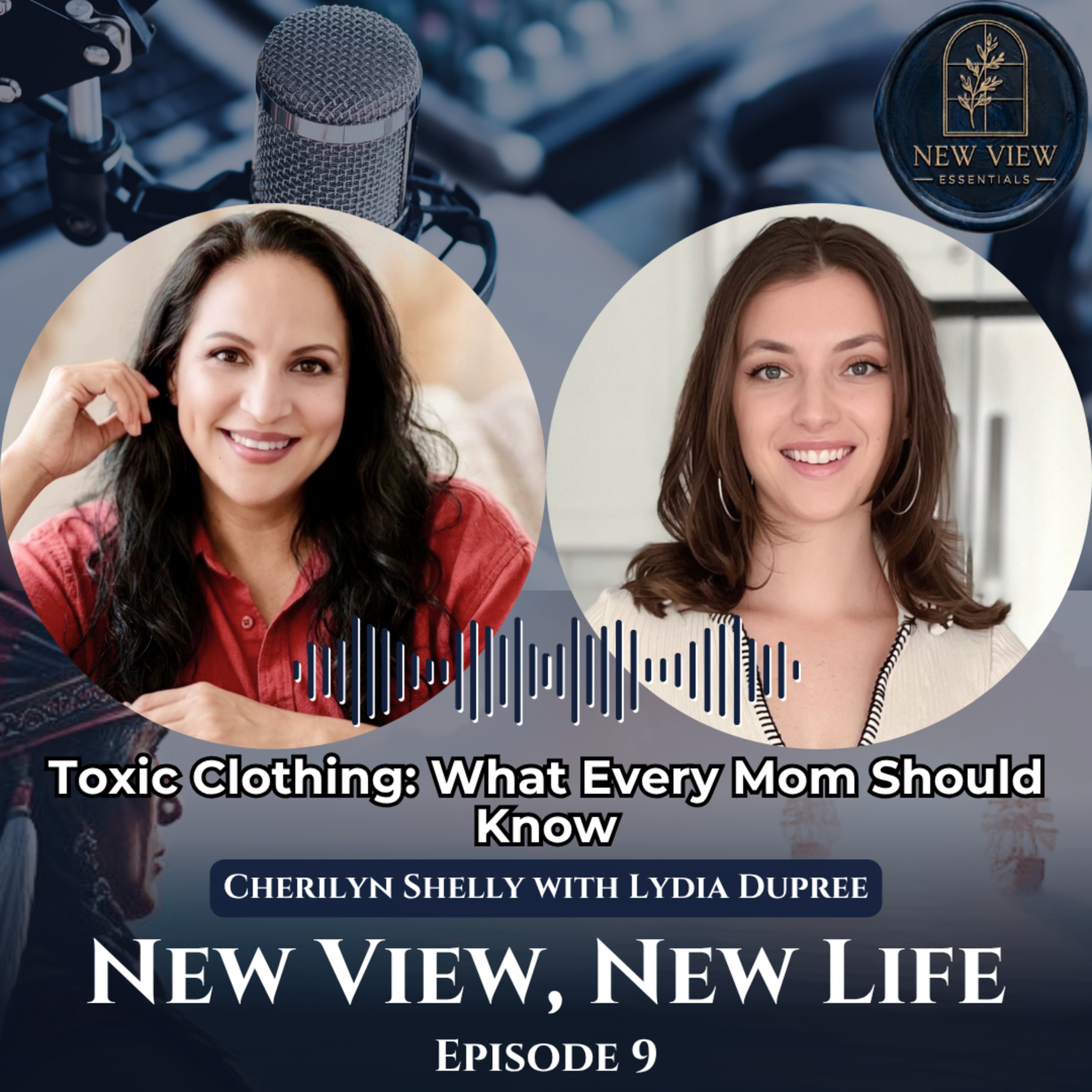 Toxic Clothing: What Every Mom Should Know episode artwork
