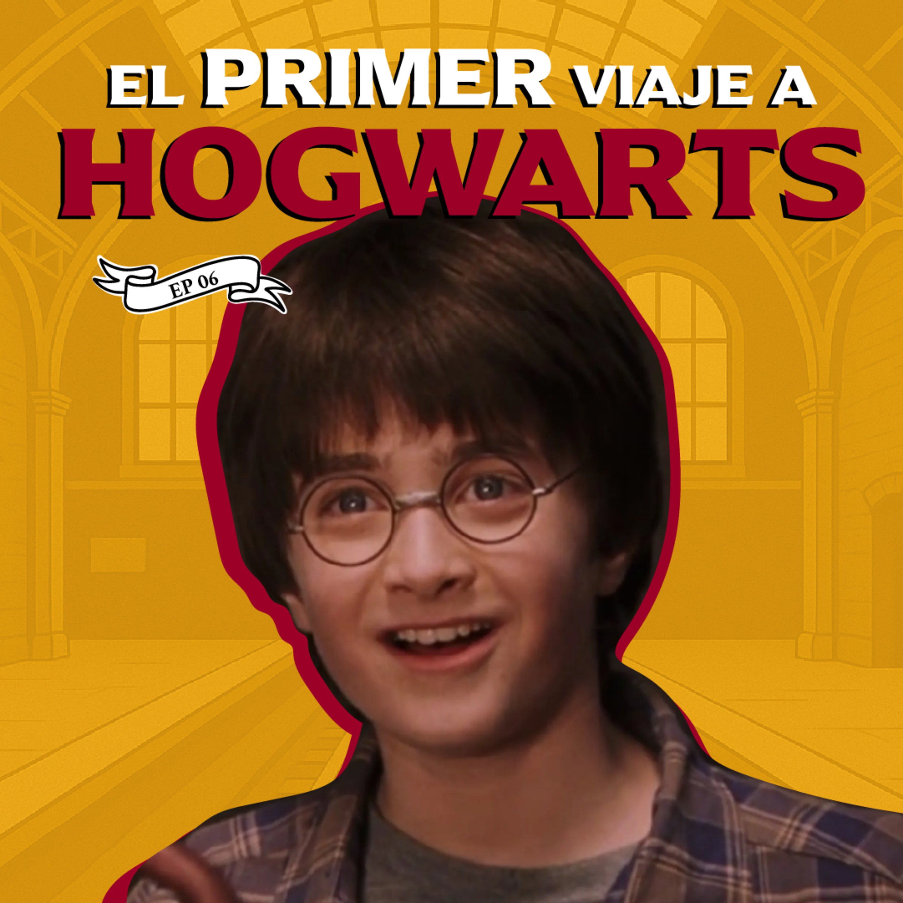 Ep 6 - El viaje desde el andén 9¾ | Capítulo 6 de Harry Potter y la piedra filosofal explicado episode artwork