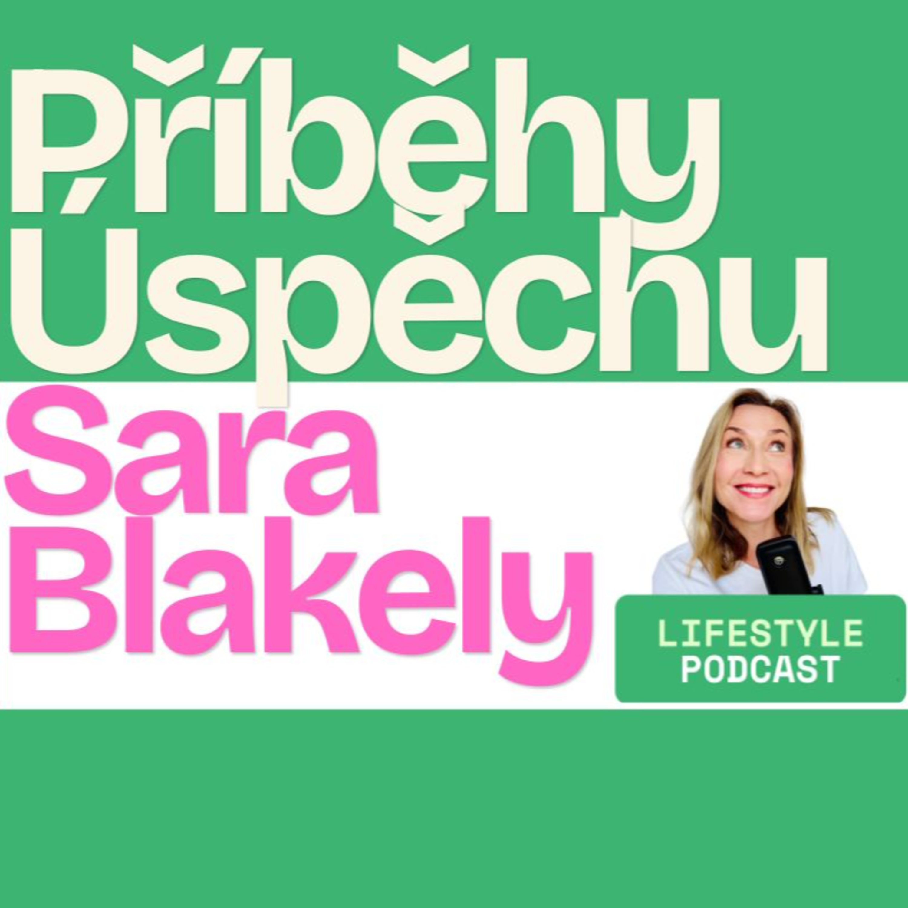 Příběh Sary Blakely: Spanx, Miliardy a Čtyři děti episode artwork