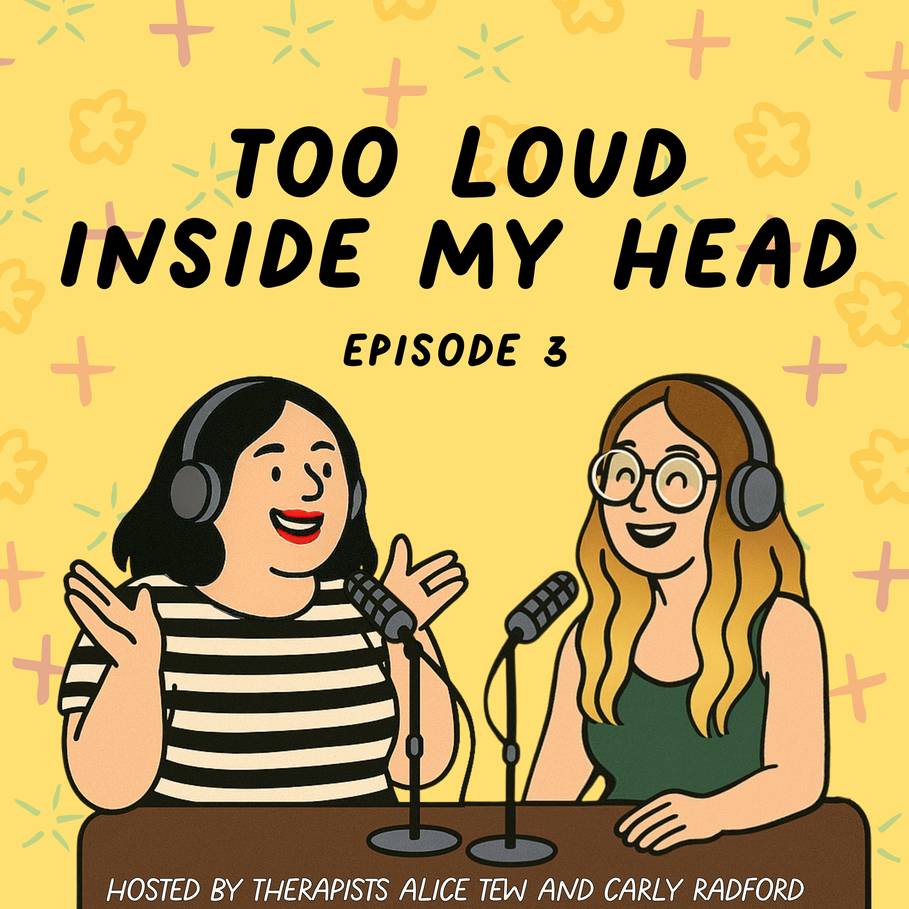 3. Too Loud Inside My Head - When Your Brain Just Won’t Switch Off episode artwork