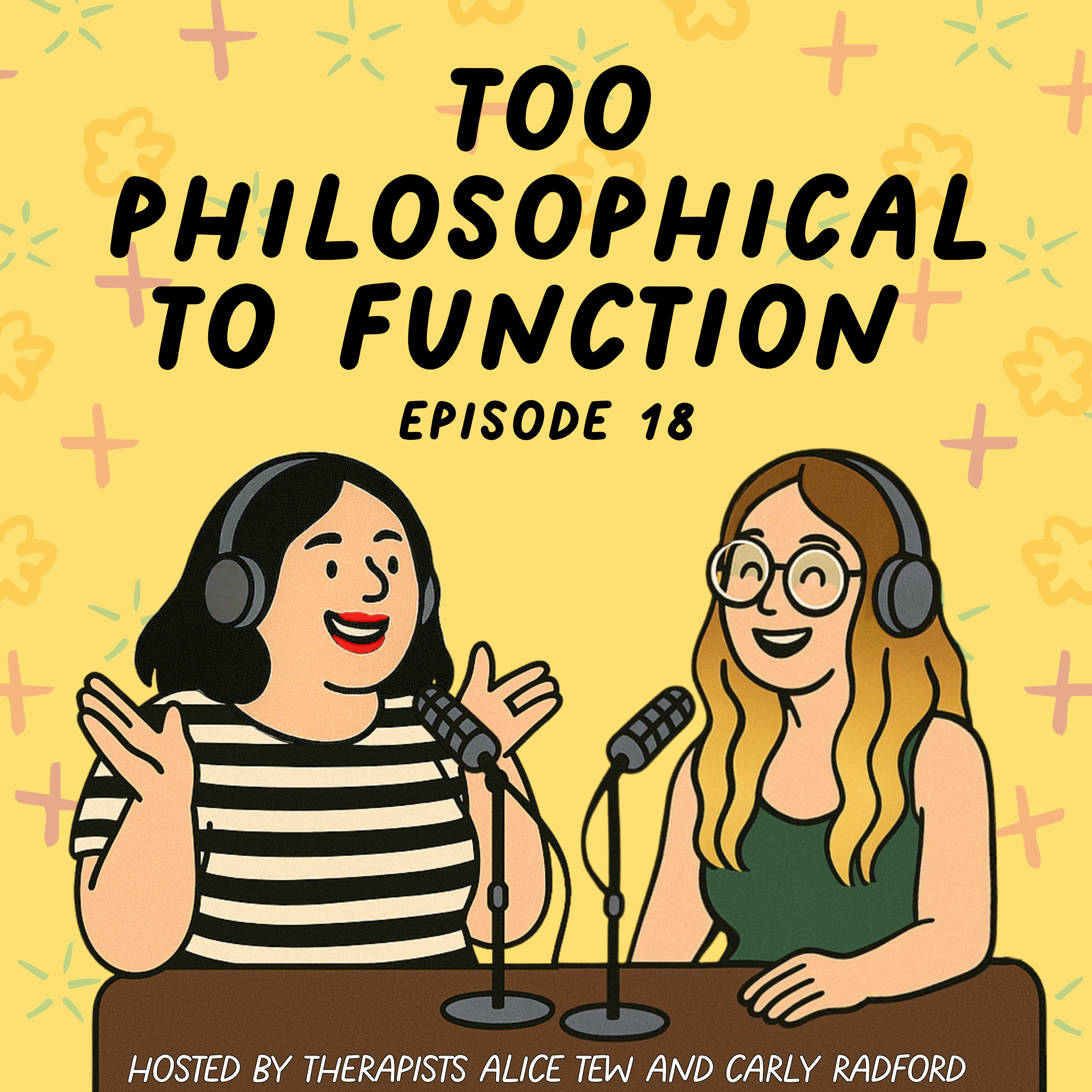 18. Too Philosophical to Function - Finding Meaning When Your Brain Won’t Stop Asking “Why” episode artwork