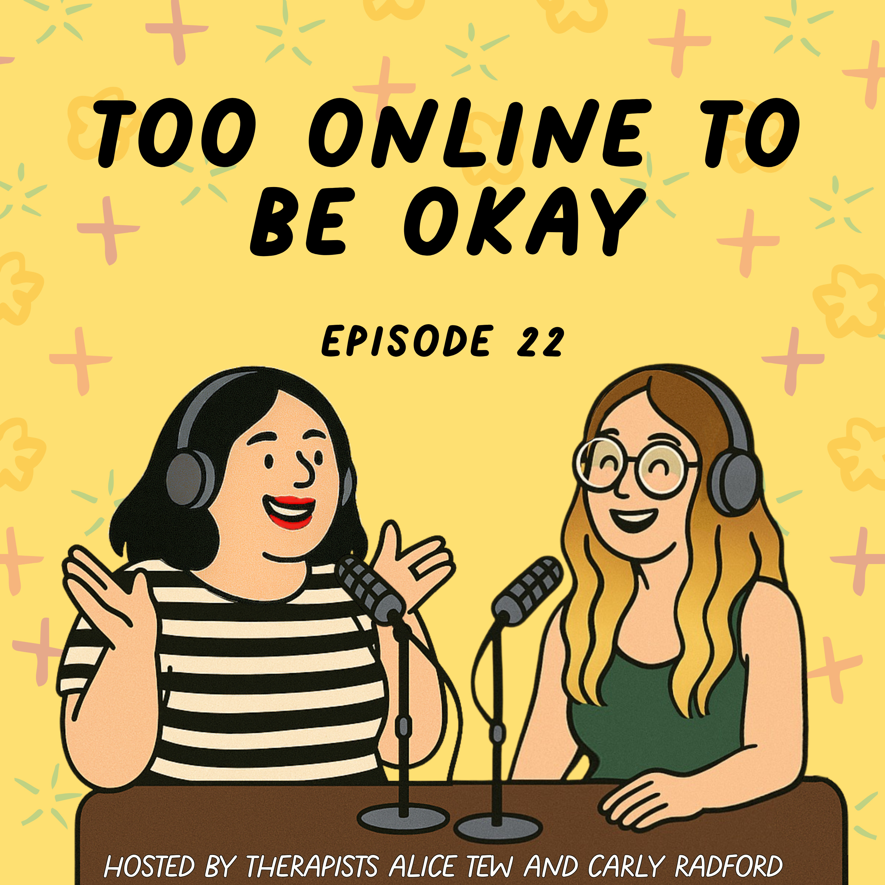22. Too Online to Be Okay - The Quiet Exhaustion of Being Always On episode artwork