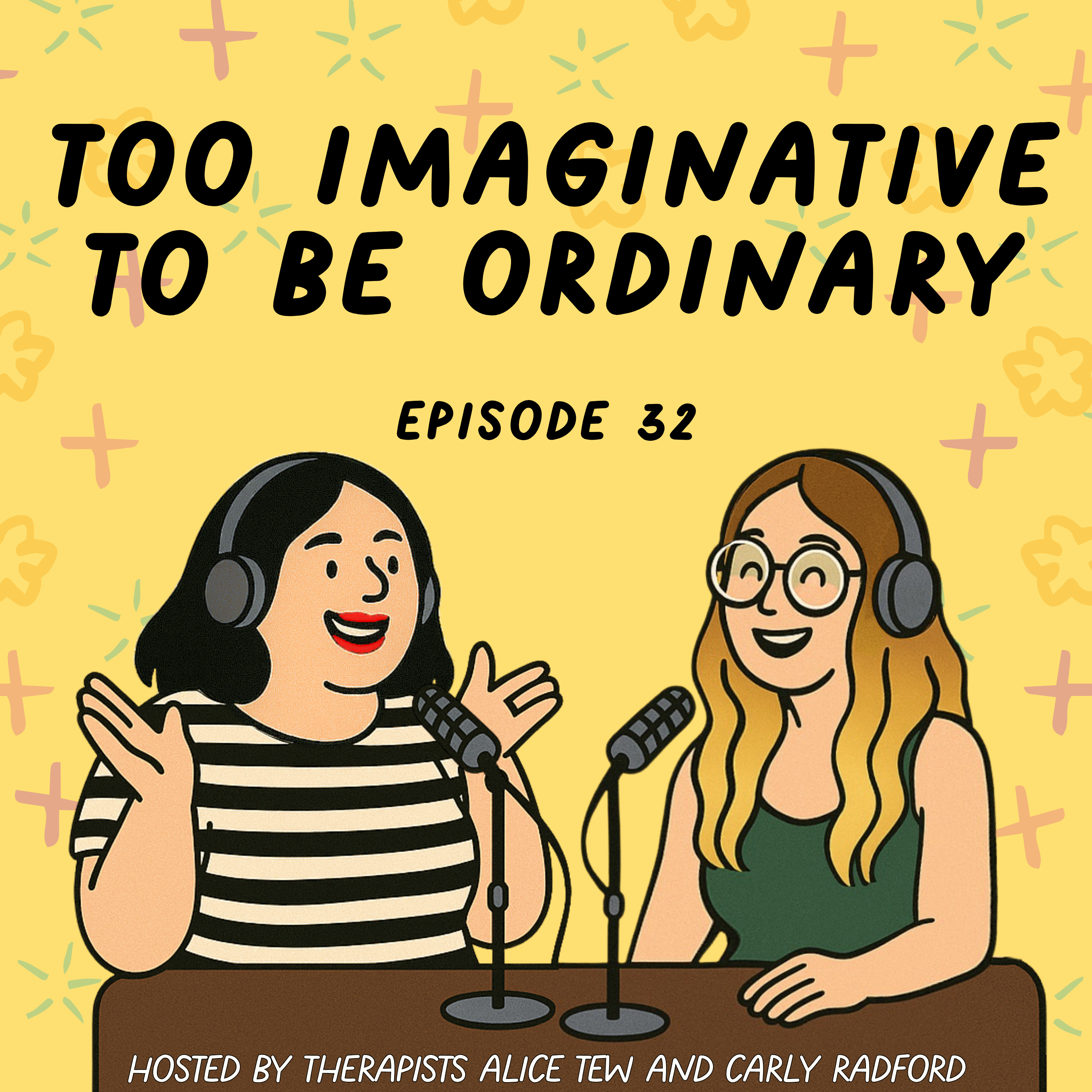 32. Too Imaginative to Be Ordinary - Why Some Minds Never Stop Daydreaming episode artwork