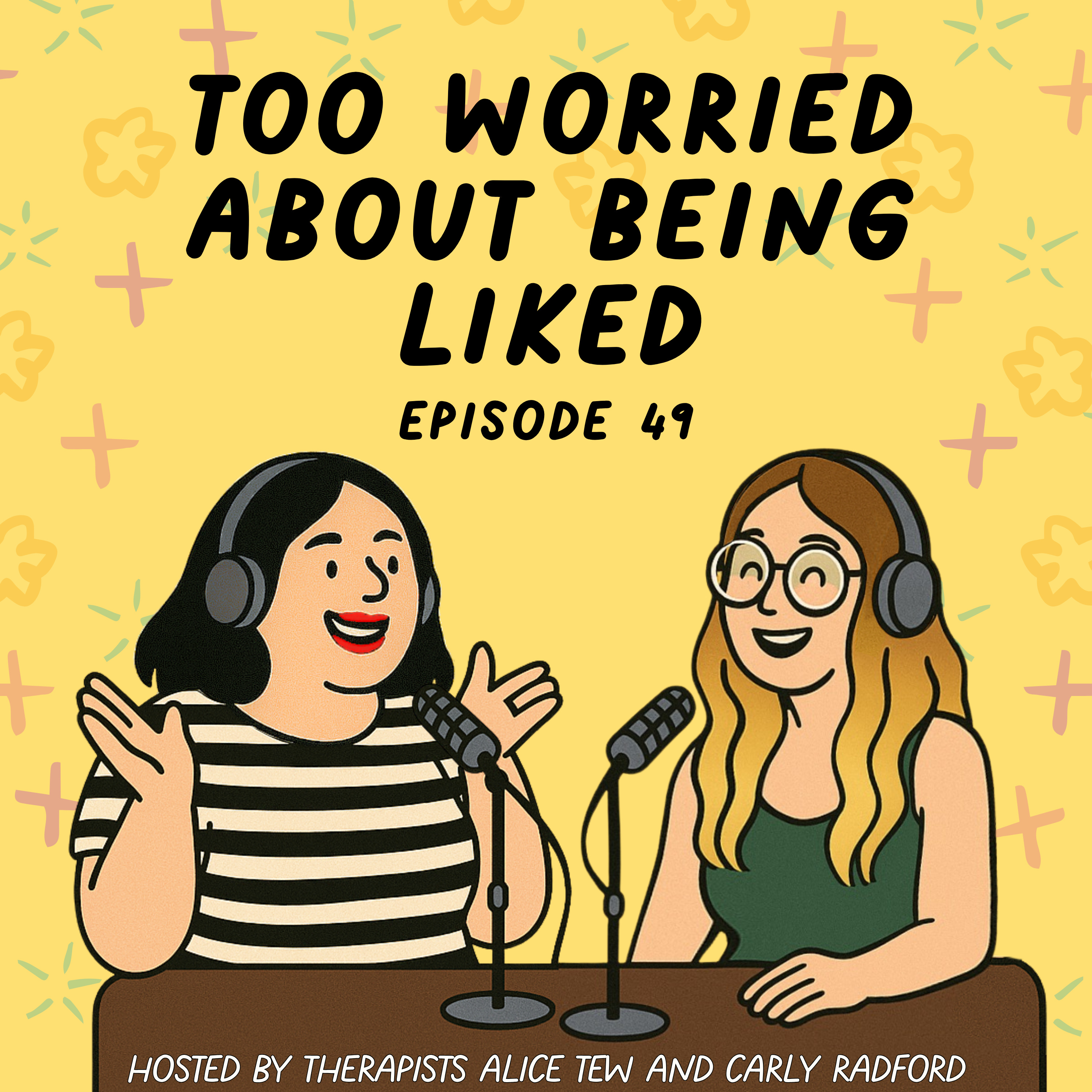 49. Too Worried About Being Liked - Rejection Sensitivity, Rumination and Social Perfectionism episode artwork