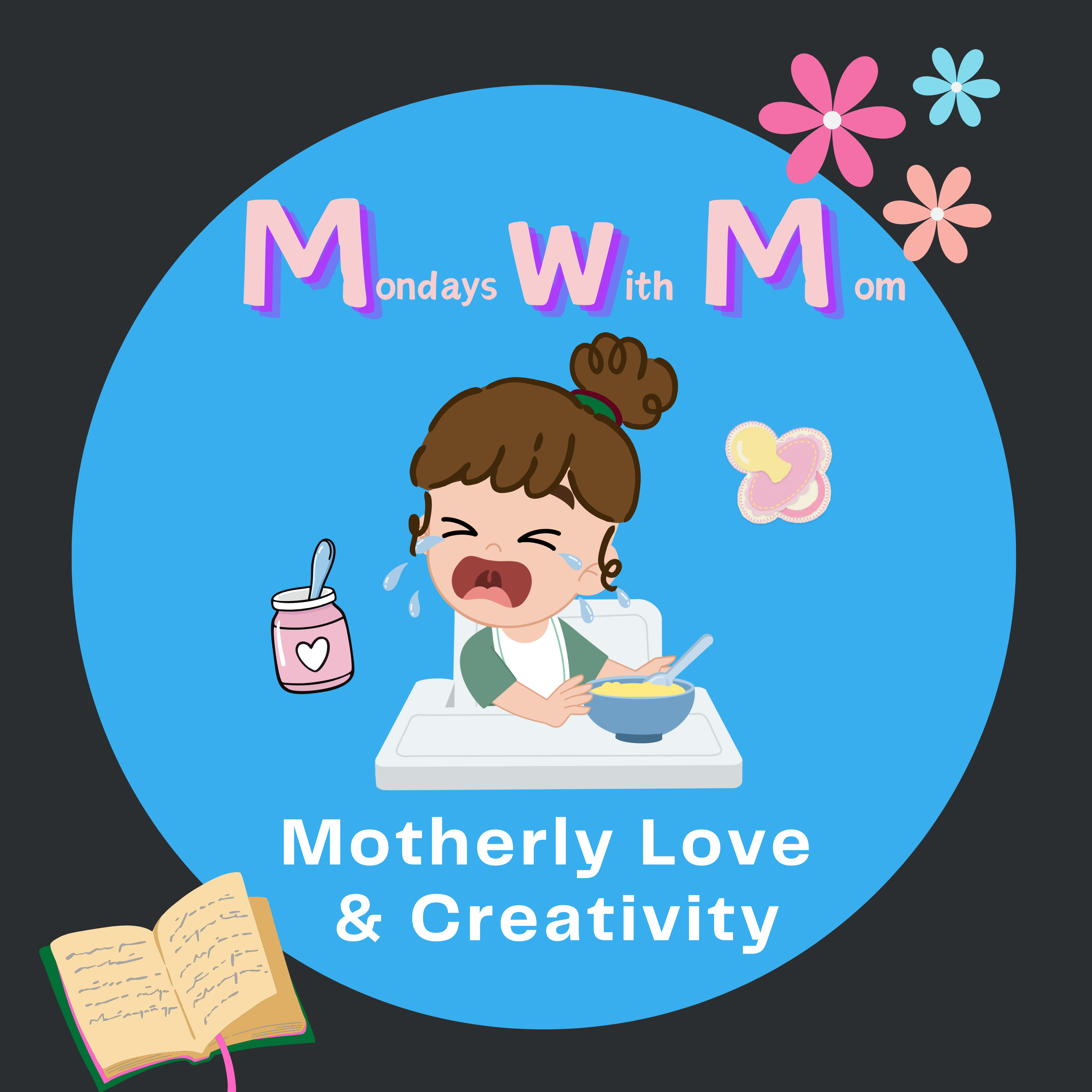 Motherly Love & Creativity episode artwork